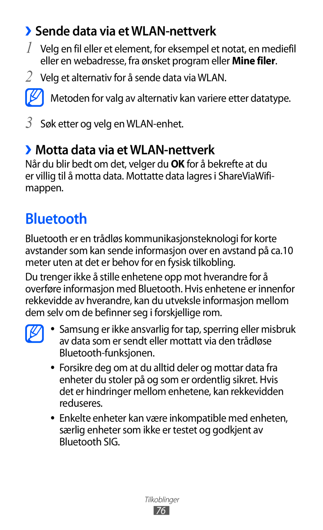 Samsung GT-P7310FKANEE, GT-P7310FKENEE Bluetooth, ››Sende data via et WLAN-nettverk, ››Motta data via et WLAN-nettverk 