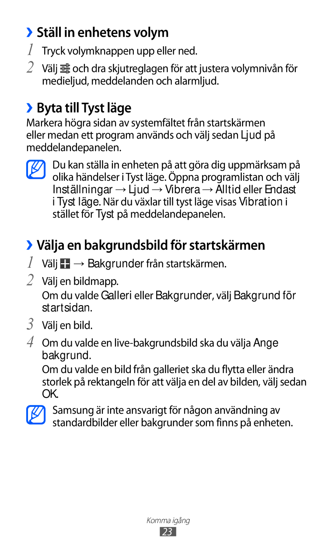 Samsung GT-P7310UWANEE manual ››Ställ in enhetens volym, ››Byta till Tyst läge, ››Välja en bakgrundsbild för startskärmen 