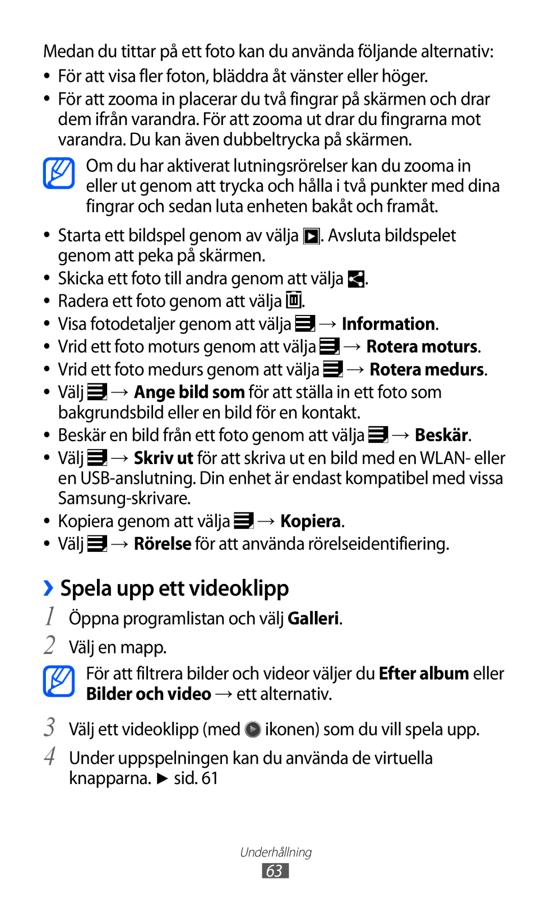 Samsung GT-P7310UWANEE, GT-P7310FKANEE manual ››Spela upp ett videoklipp, Visa fotodetaljer genom att välja → Information 