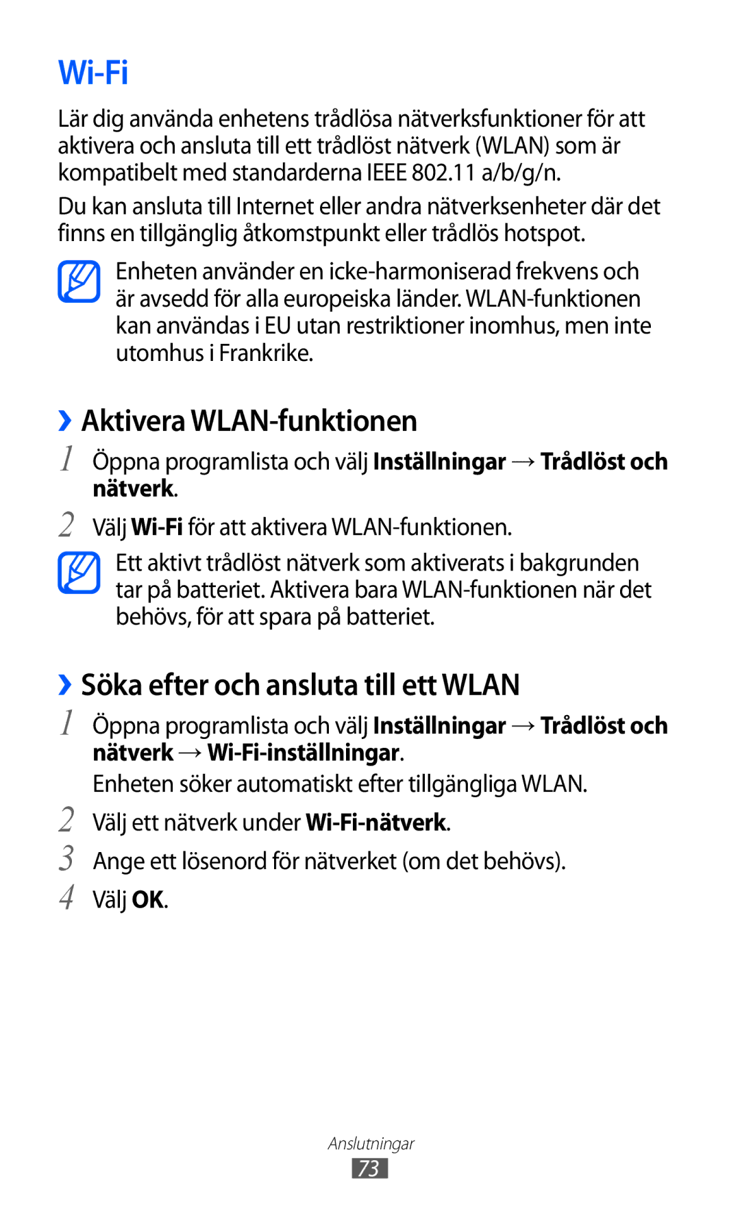 Samsung GT-P7310FKENEE, GT-P7310FKANEE Wi-Fi, ››Aktivera WLAN-funktionen, ››Söka efter och ansluta till ett Wlan, Nätverk 