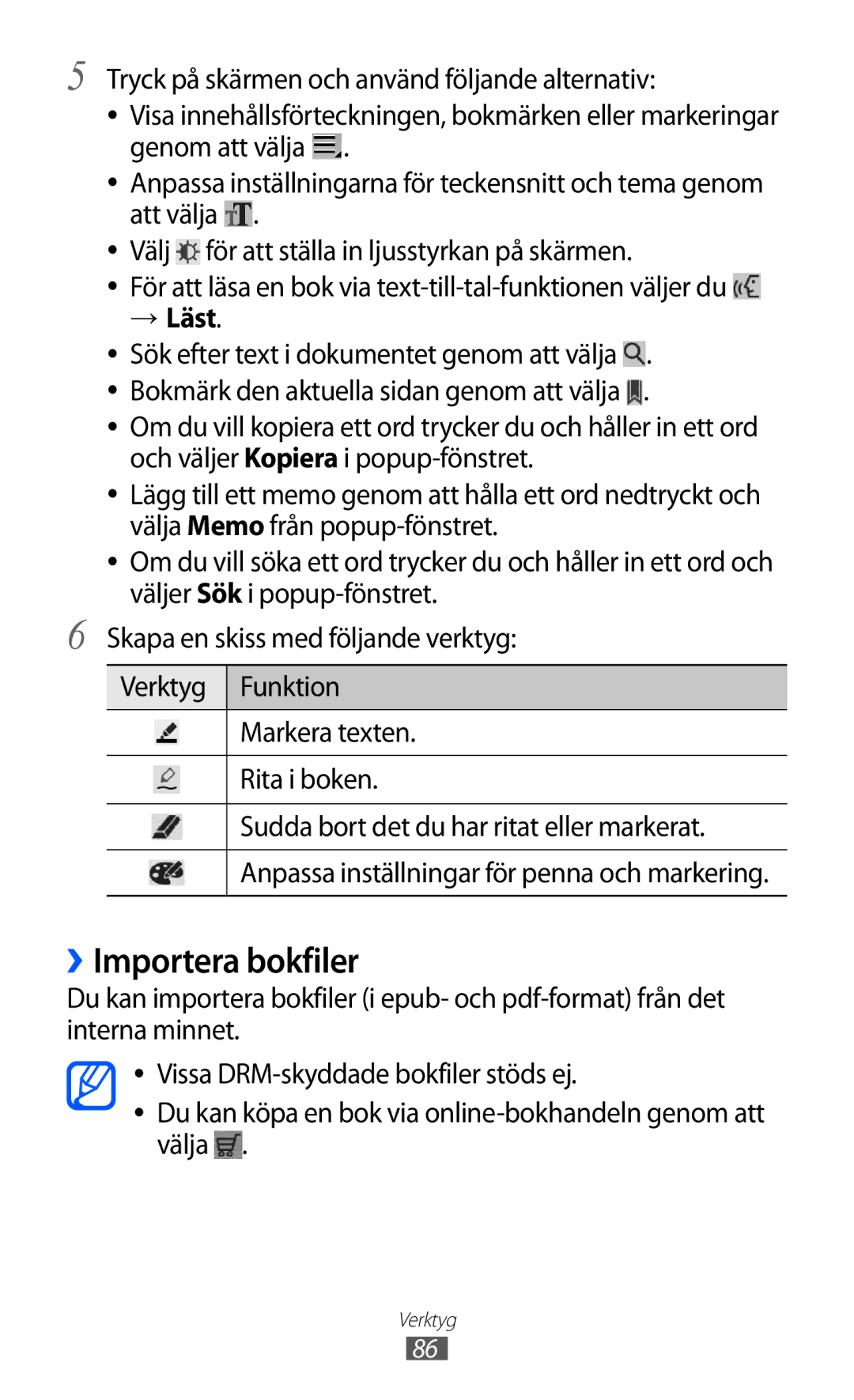 Samsung GT-P7310UWENEE, GT-P7310FKANEE, GT-P7310FKENEE, GT-P7310UWANEE manual ››Importera bokfiler, → Läst 