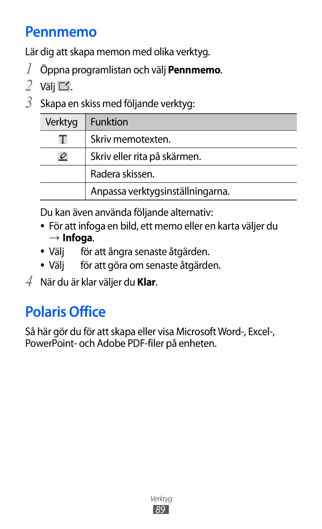 Samsung GT-P7310FKENEE, GT-P7310FKANEE manual Pennmemo, Polaris Office, → Infoga, Välj för att ångra senaste åtgärden 