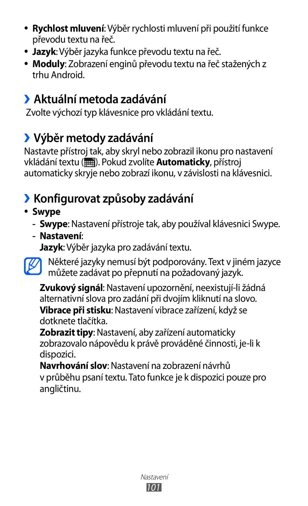 Samsung GT-P7310UWAO2C manual ››Aktuální metoda zadávání, ››Výběr metody zadávání, ››Konfigurovat způsoby zadávání, Swype 