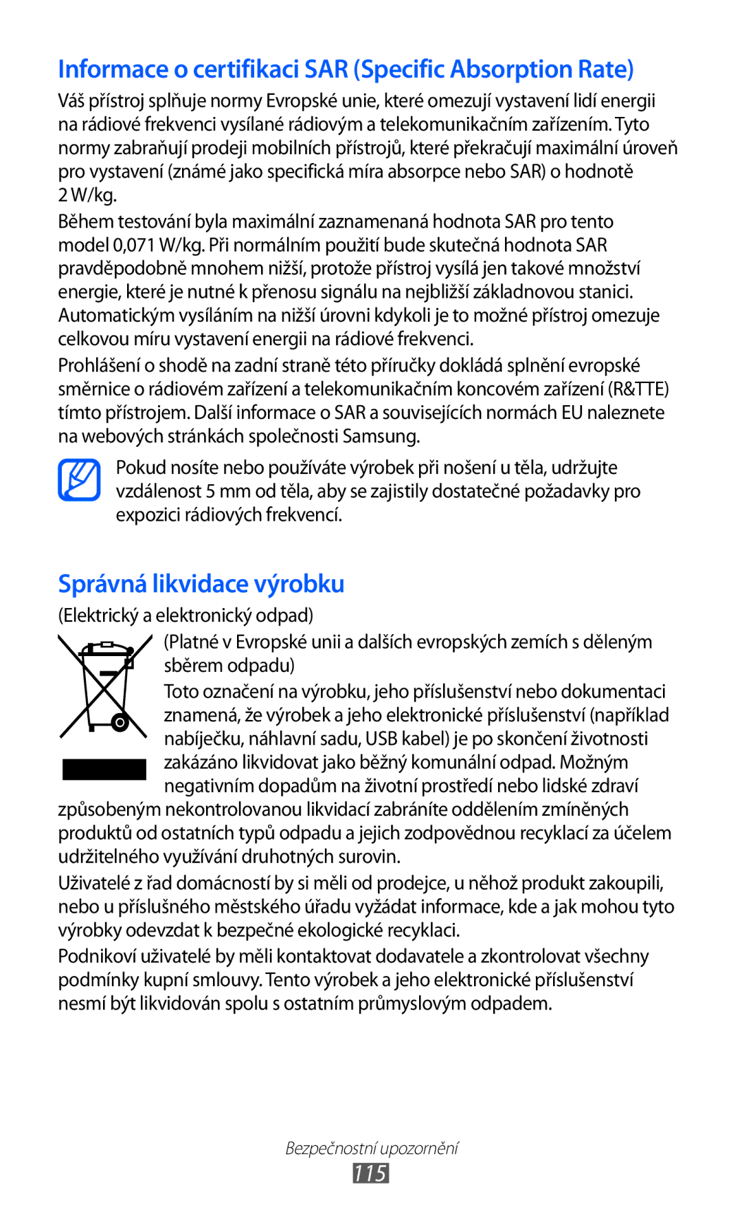 Samsung GT-P7310UWAO2C, GT-P7310FKAO2C, GT-P7310FKAROM, GT-P7310FKAXEZ Informace o certifikaci SAR Specific Absorption Rate 