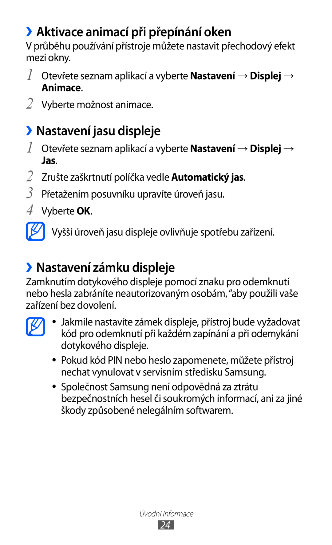 Samsung GT-P7310UWAO2C manual ››Aktivace animací při přepínání oken, ››Nastavení jasu displeje, ››Nastavení zámku displeje 