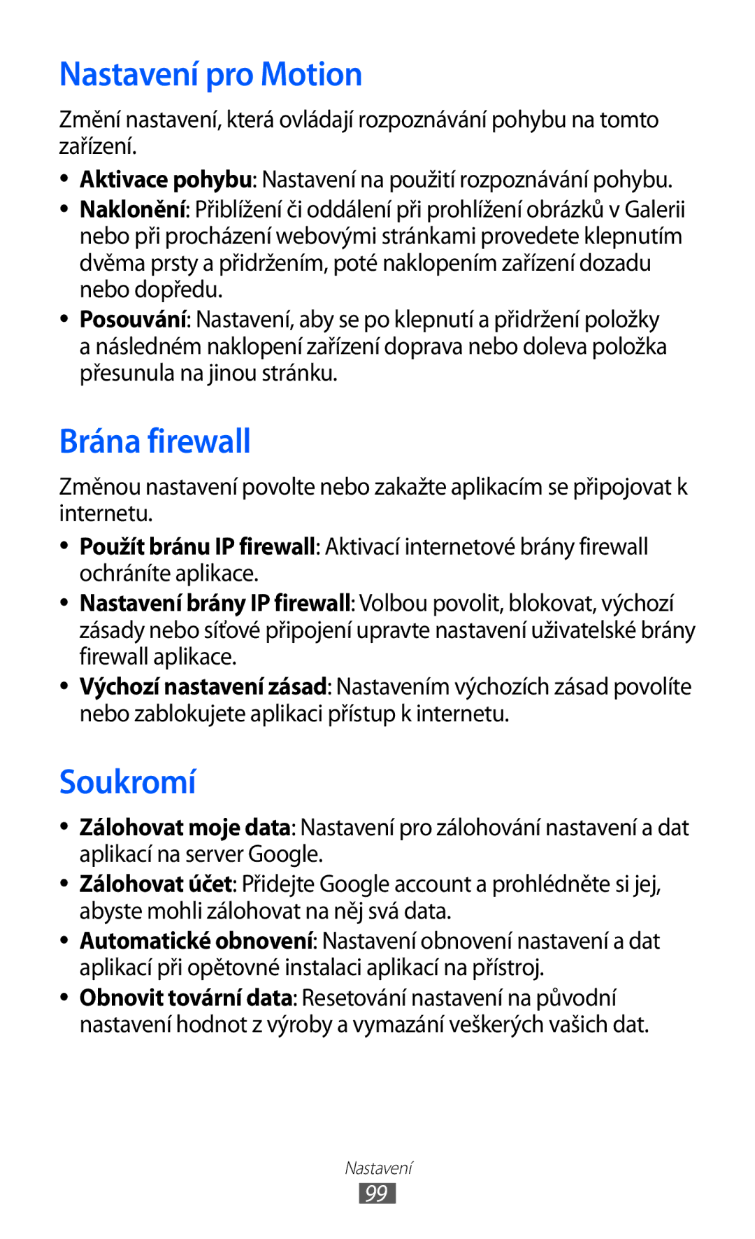 Samsung GT-P7310FKAROM, GT-P7310FKAO2C, GT-P7310FKAXEZ, GT-P7310UWAO2C manual Nastavení pro Motion, Brána firewall, Soukromí 