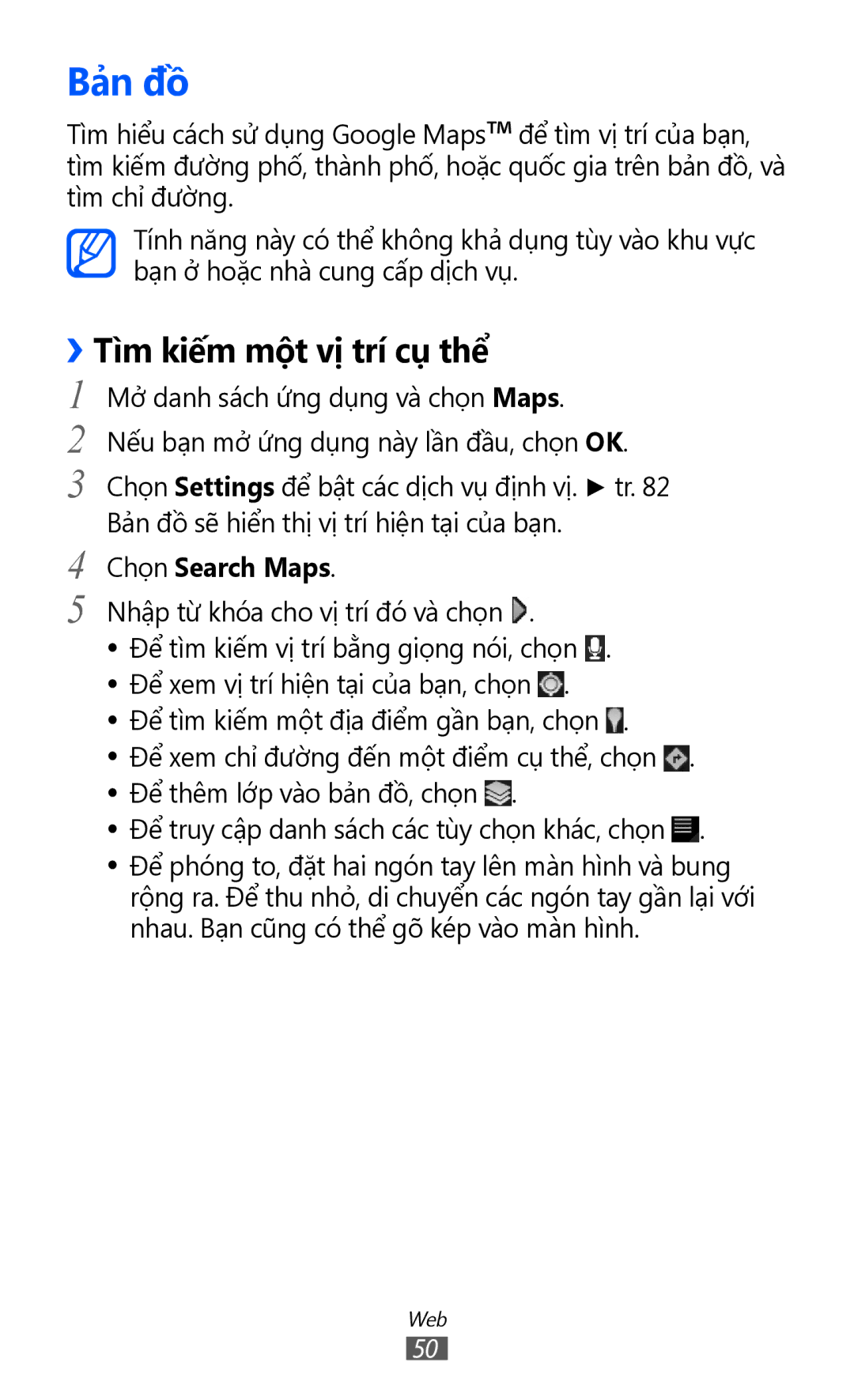 Samsung GT-P7310UWAXEV, GT-P7310FKAXXV, GT-P7310FKAXEV manual Bả̉n đồ, ››Tì̀m kiếm một vị trí cụ thể, Chọn Search Maps 