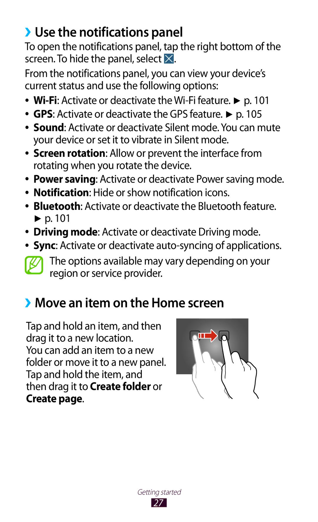 Samsung GT-P7310UWAXSG, GT-P7310FKEKSA, GT-P7310FKAKSA ››Use the notifications panel, ››Move an item on the Home screen 