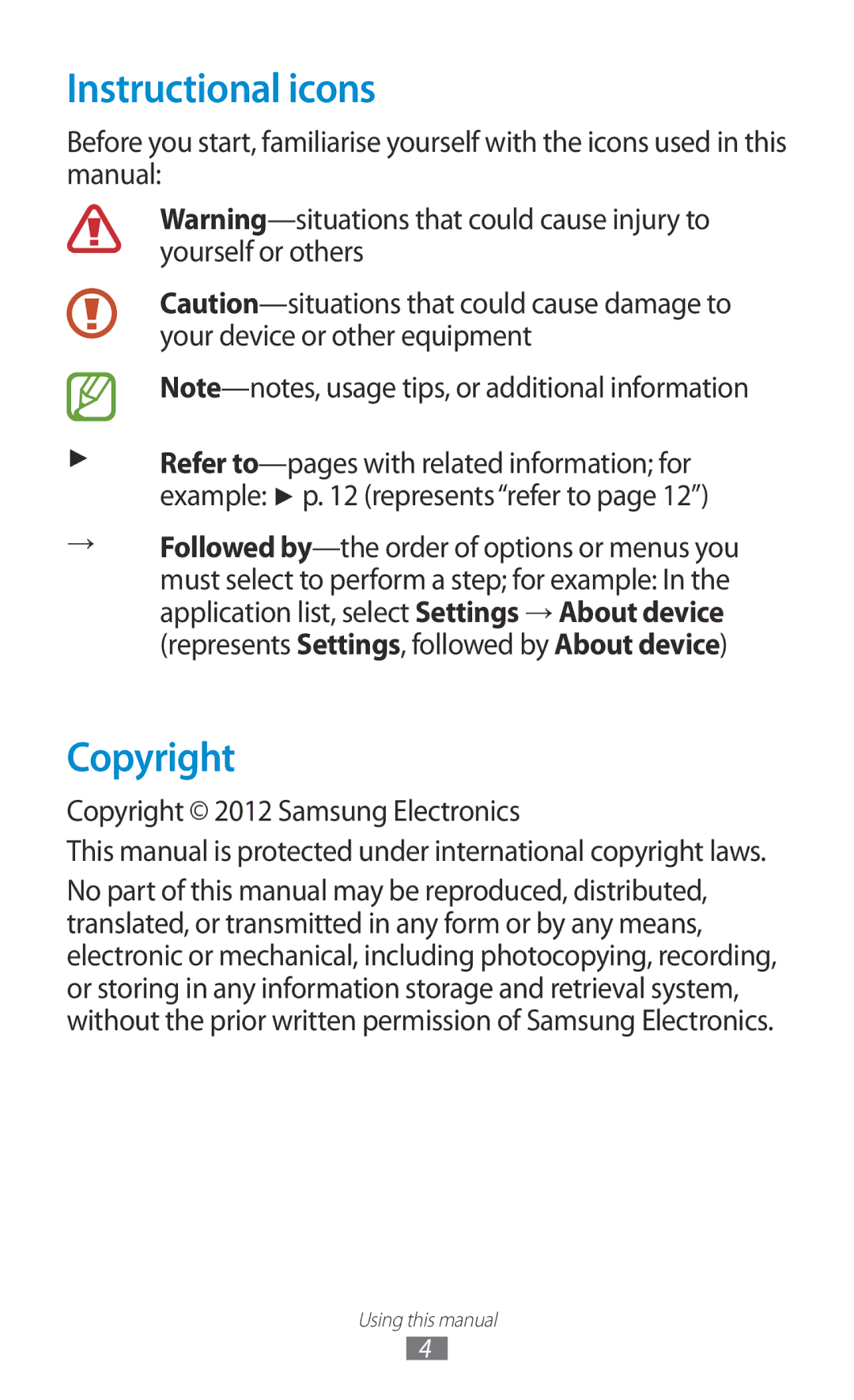 Samsung GT-P7310FKATMC, GT-P7310FKEKSA, GT-P7310FKAKSA, GT-P7310FKEJED, GT-P7310UWAKSA manual Instructional icons, Copyright 