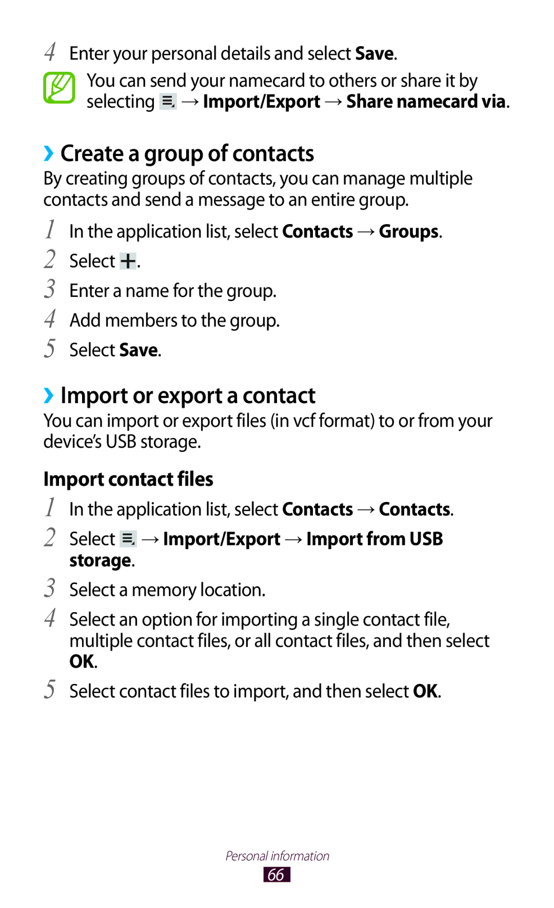 Samsung GT-P7310UWEKSA, GT-P7310FKEKSA, GT-P7310FKAKSA ››Create a group of contacts, ››Import or export a contact, Storage 