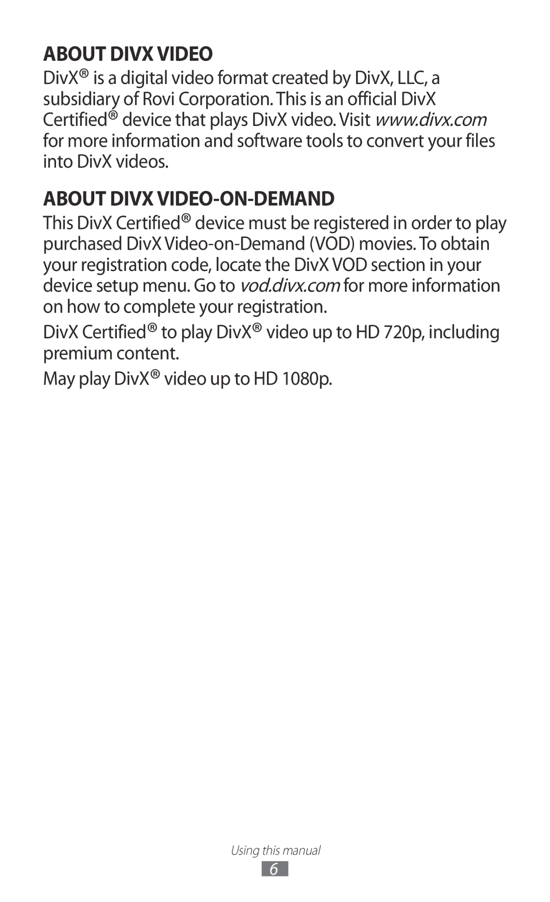 Samsung GT-P7310FKAXSG, GT-P7310FKEKSA, GT-P7310FKAKSA, GT-P7310FKEJED manual About Divx Video About Divx VIDEO-ON-DEMAND 