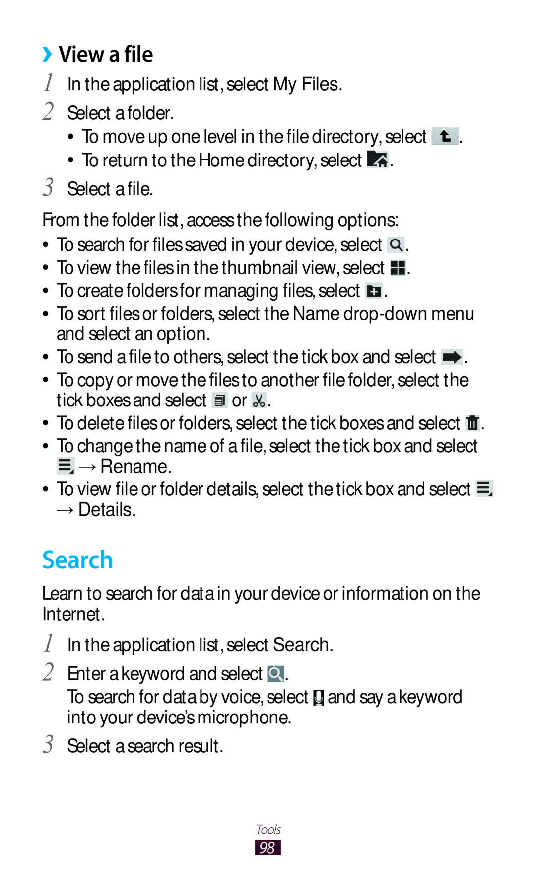 Samsung GT-P7310FKAJED Search, View a file, Application list, select My Files Select a folder, Tick boxes and select or 