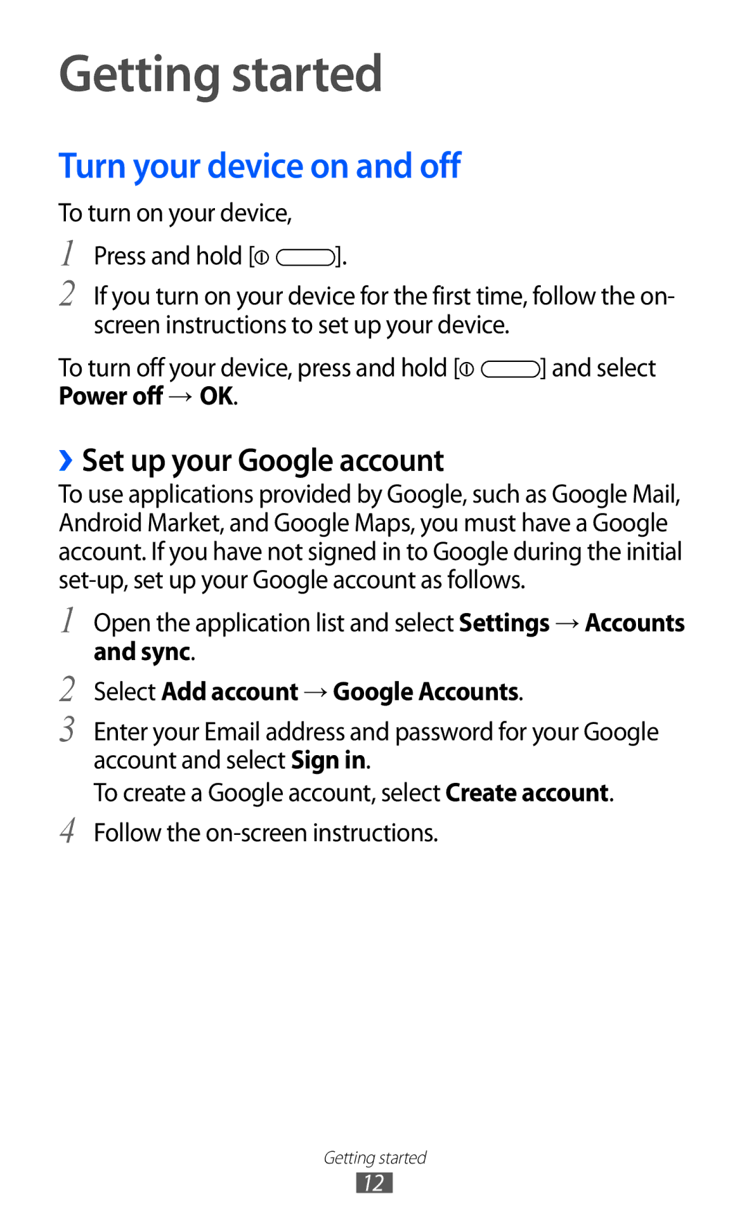 Samsung GT-P7310UWAJED, GT-P7310FKEKSA manual Getting started, Turn your device on and off, ››Set up your Google account 
