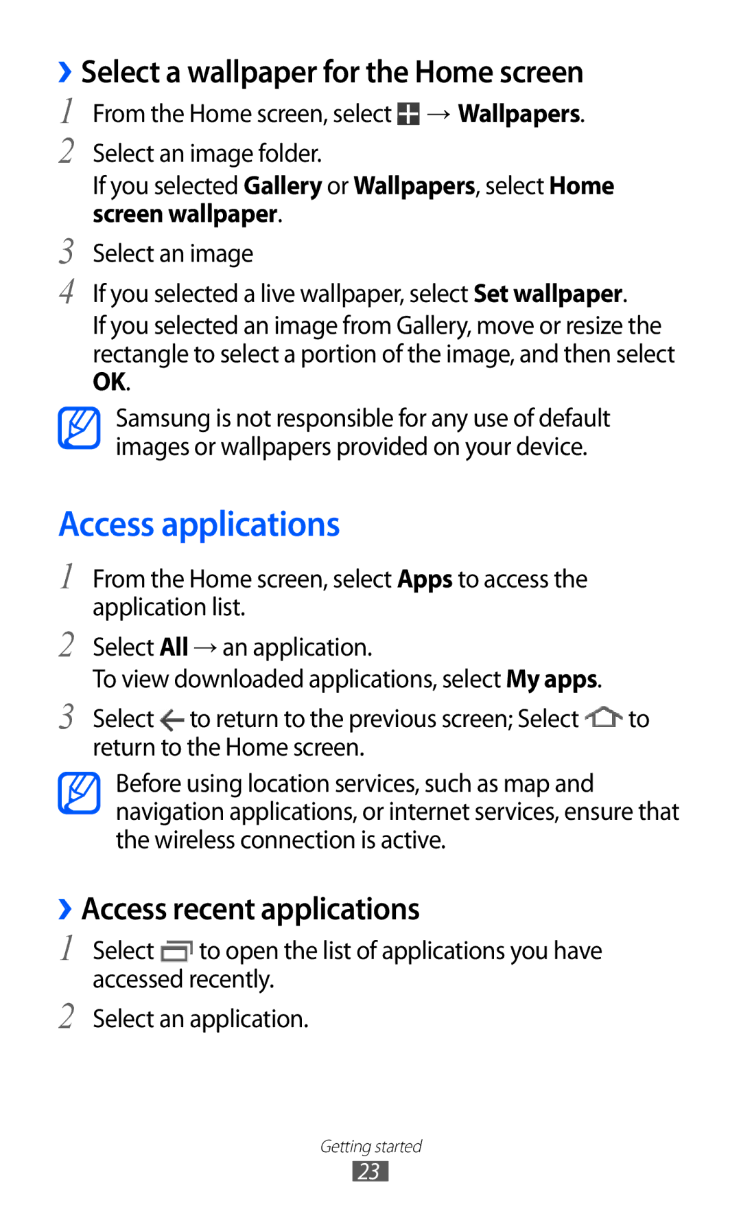 Samsung GT-P7310FKAJED manual Access applications, ››Select a wallpaper for the Home screen, ››Access recent applications 