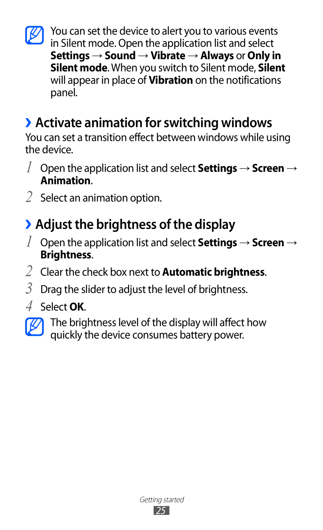 Samsung GT-P7310UWAABS, GT-P7310FKEKSA ››Activate animation for switching windows, ››Adjust the brightness of the display 