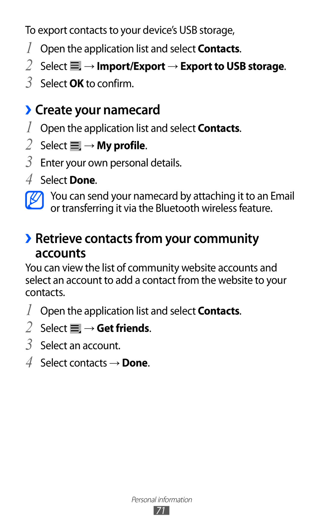 Samsung GT-P7310FKAXEV manual Create your namecard, ››Retrieve contacts from your community accounts, Select → My profile 