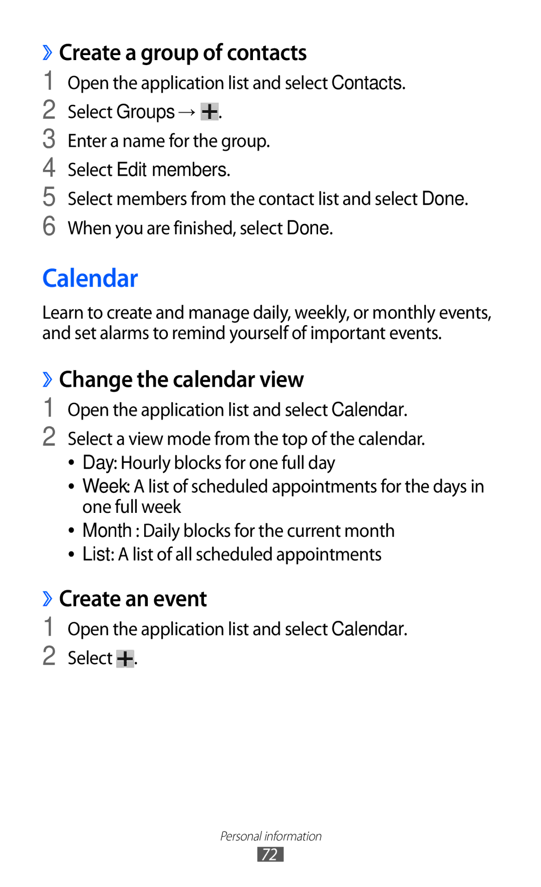 Samsung GT-P7310UWAXEV manual Calendar, ››Create a group of contacts, ››Change the calendar view, ››Create an event 