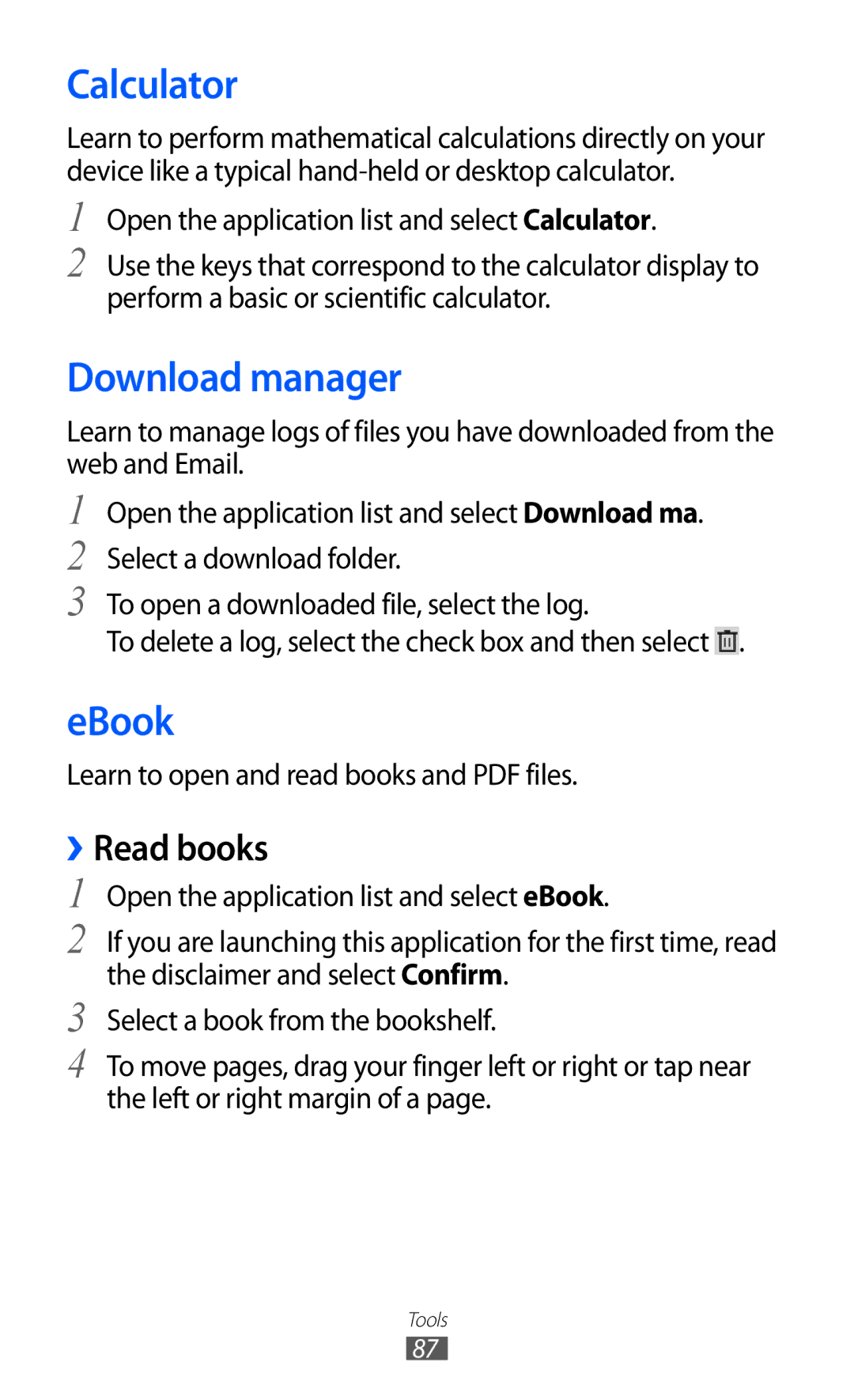 Samsung GT-P7310UWEJED, GT-P7310FKEKSA, GT-P7310FKAKSA, GT-P7310FKEJED Calculator, Download manager, EBook, ››Read books 