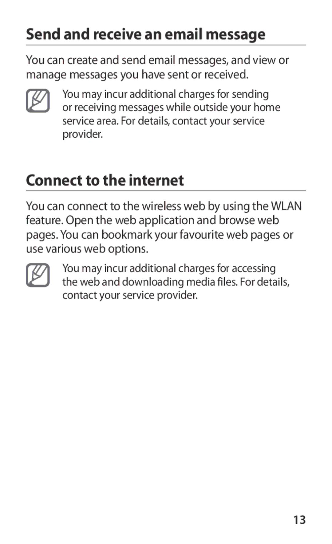 Samsung GT-P7310FKAILO, GT-P7310FKEKSA, GT-P7310FKEJED manual Send and receive an email message, Connect to the internet 