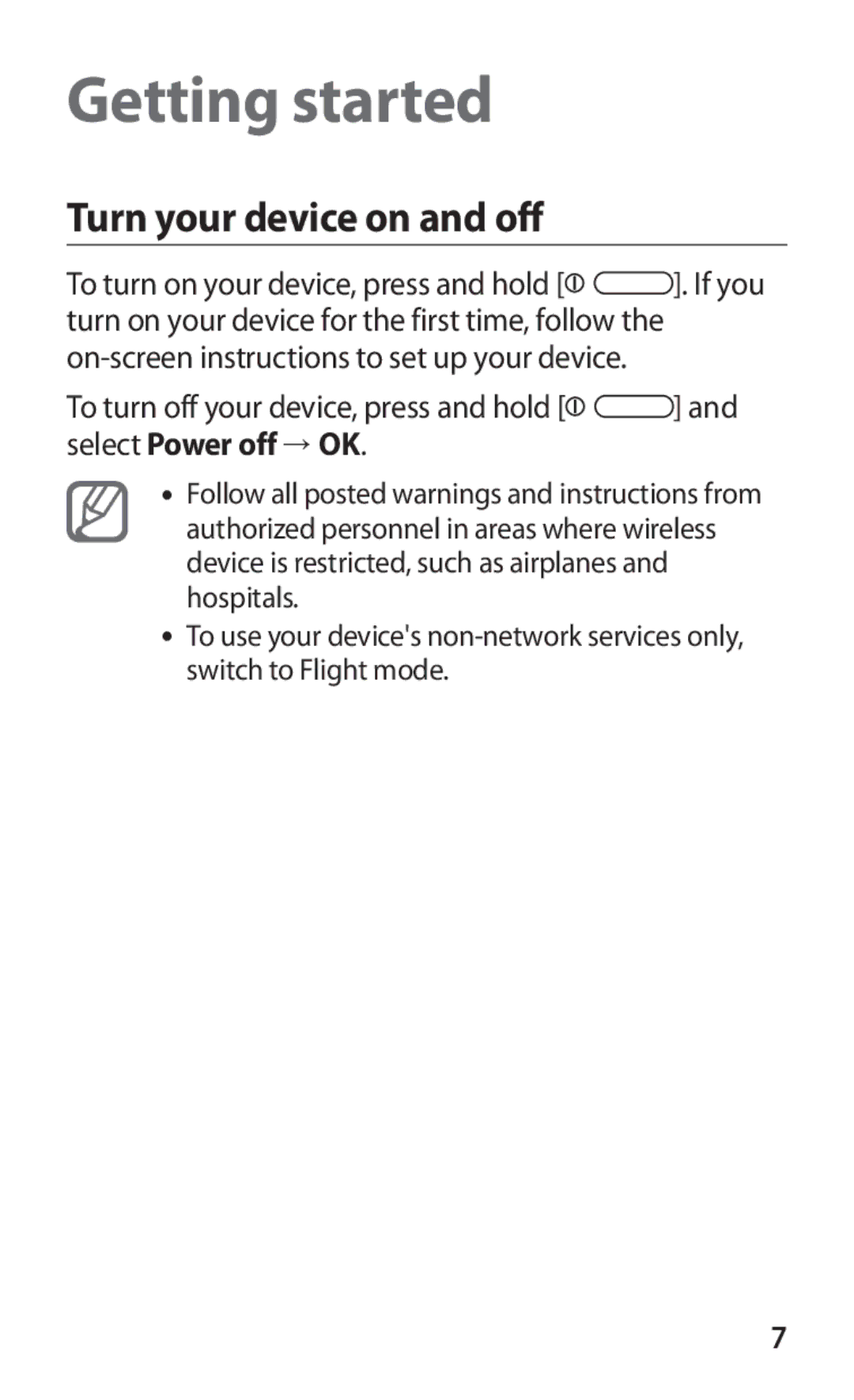 Samsung GT-P7310UWEJED, GT-P7310FKEKSA, GT-P7310FKEJED, GT-P7310FKAJED manual Getting started, Turn your device on and off 