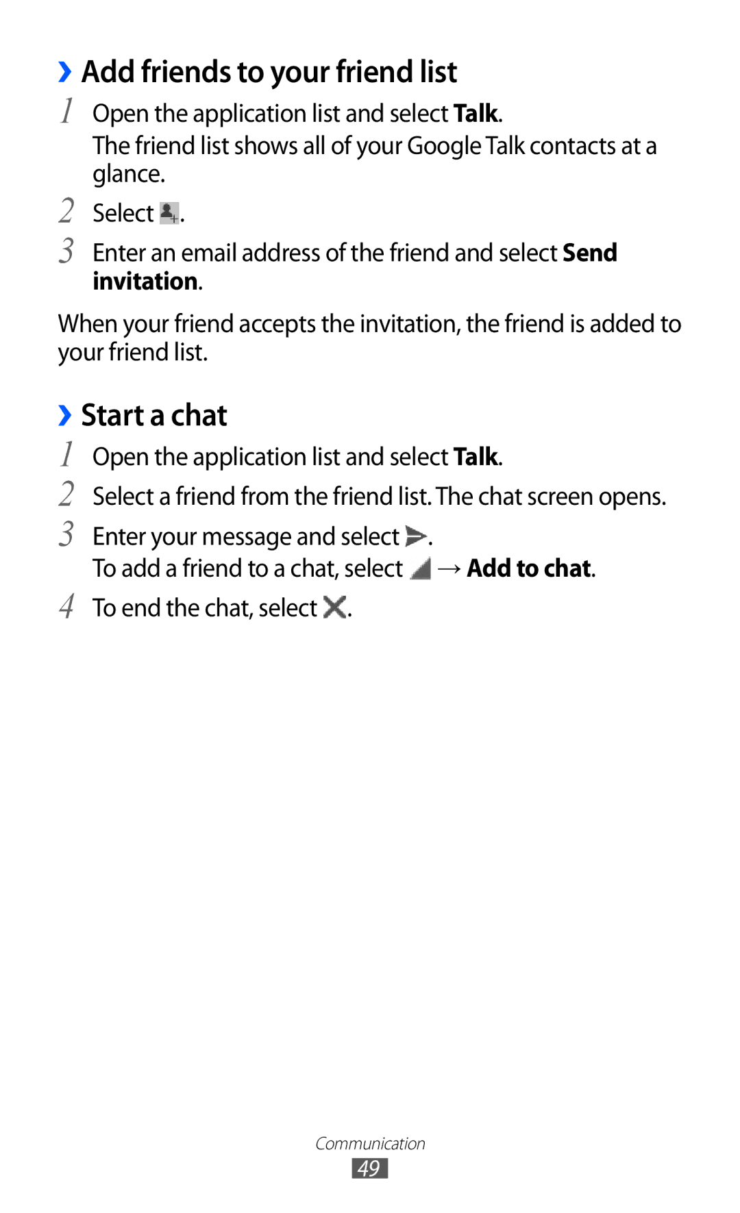 Samsung GT-P7310UWAITV, GT-P7310FKEXEF, GT-P7310UWEXEF, GT-P7310UWAXEF ››Add friends to your friend list, ››Start a chat 