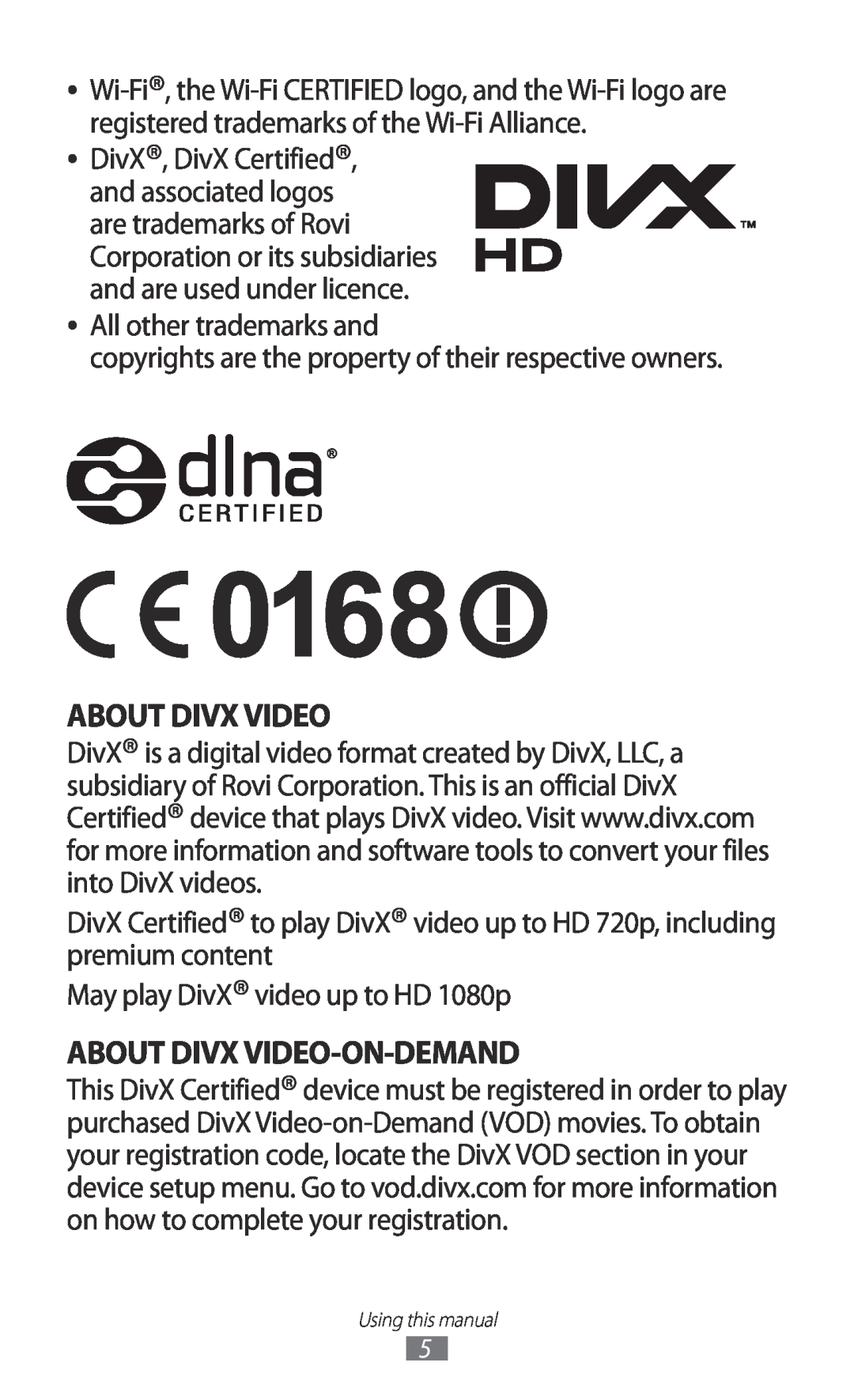 Samsung GT-P7310UWAITV manual About Divx Video-On-Demand, All other trademarks and, May play DivX video up to HD 1080p 