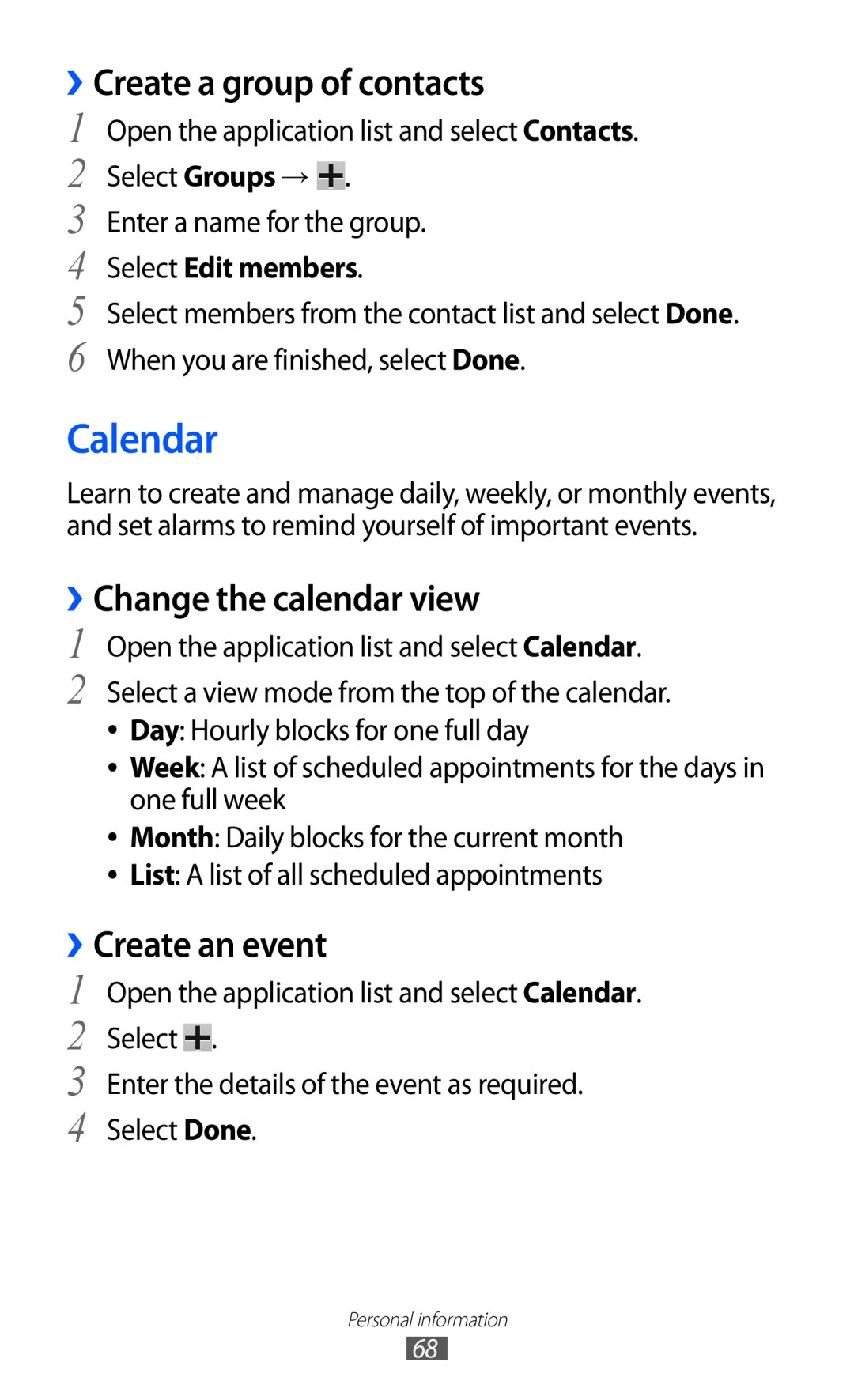 Samsung GT-P7310UWAXEF manual Calendar, ››Create a group of contacts, ››Change the calendar view, ››Create an event 