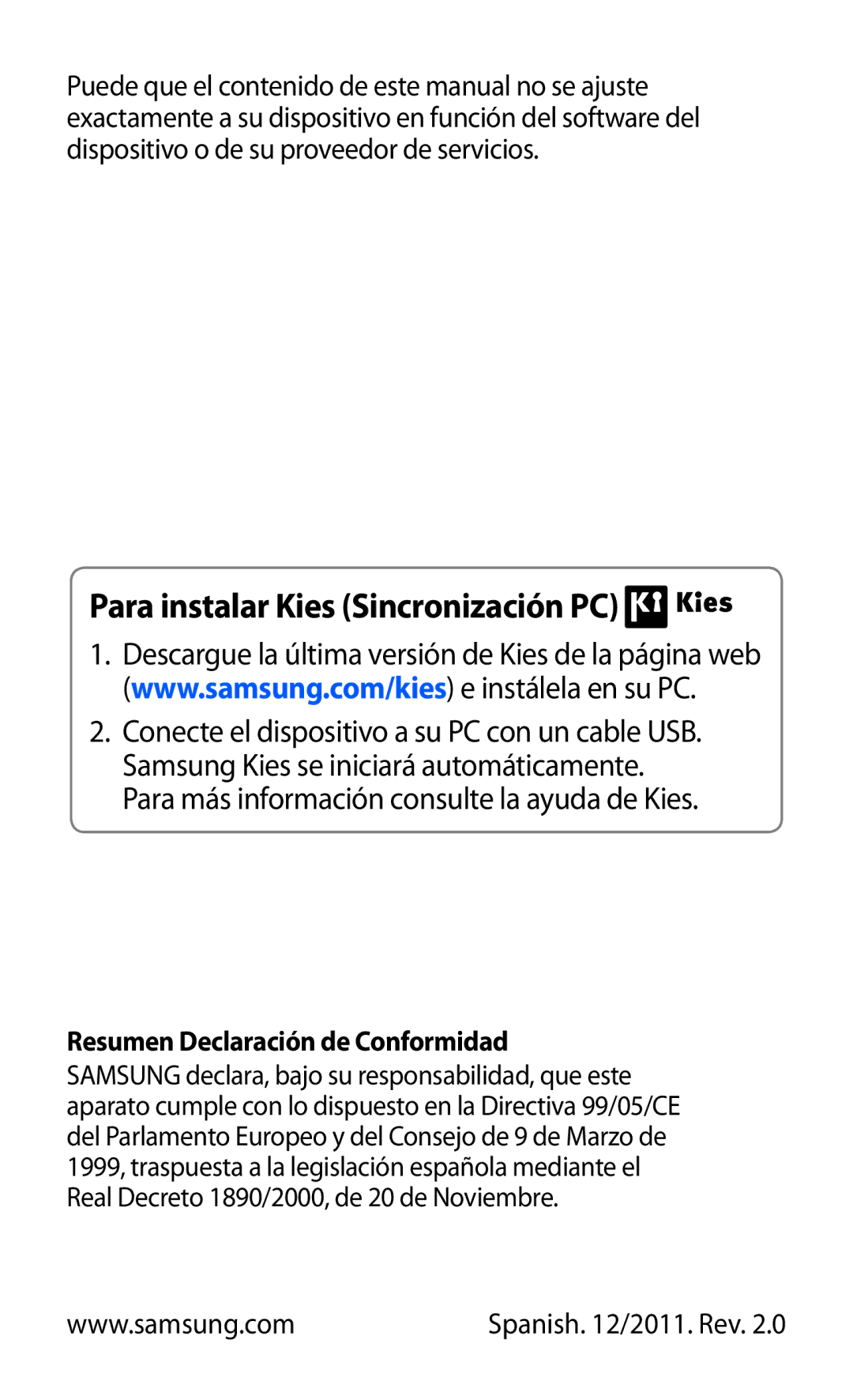 Samsung GT-P7310UWAFOP, GT-P7310FKAFOP manual Para instalar Kies Sincronización PC, Resumen Declaración de Conformidad 