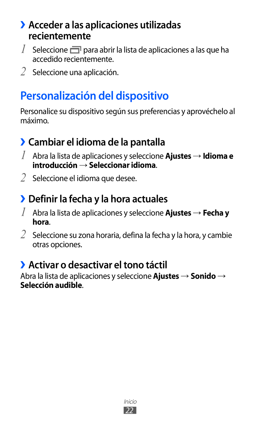 Samsung GT-P7310UWAFOP manual Personalización del dispositivo, ››Acceder a las aplicaciones utilizadas recientemente 