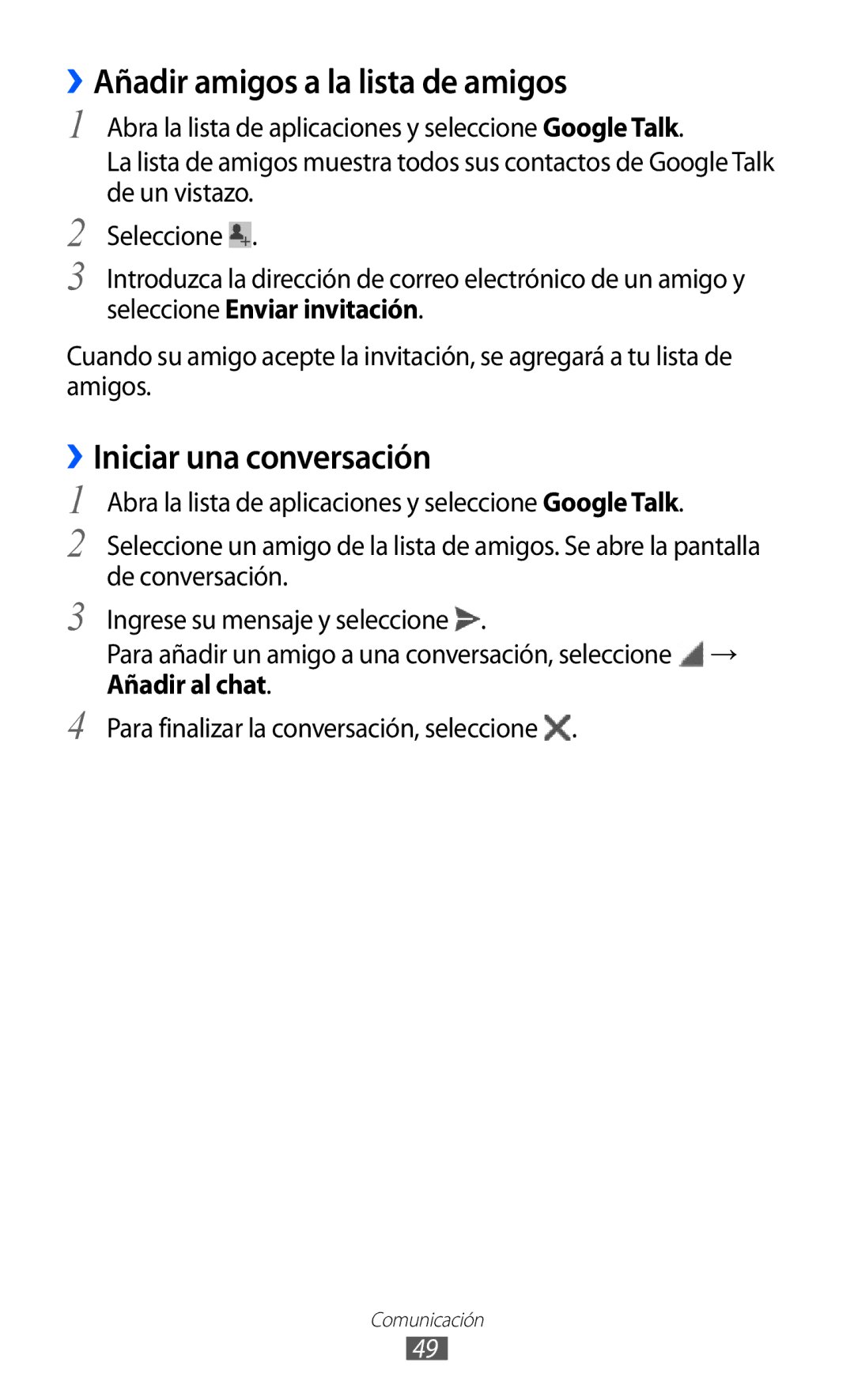 Samsung GT-P7310FKAFOP, GT-P7310UWAFOP manual ››Añadir amigos a la lista de amigos, ››Iniciar una conversación 