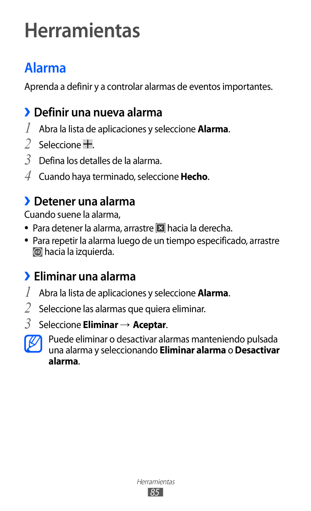 Samsung GT-P7310FKAFOP manual Herramientas, Alarma, ››Definir una nueva alarma, ››Detener una alarma, ››Eliminar una alarma 