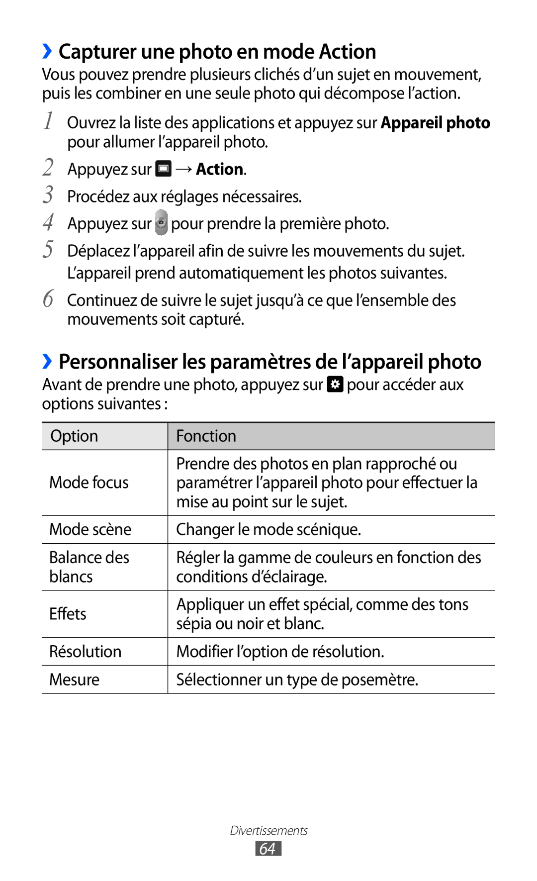 Samsung GT-P7320UWAFTM, GT-P7320UWACOV, GT-P7320FKAFTM manual ››Capturer une photo en mode Action 