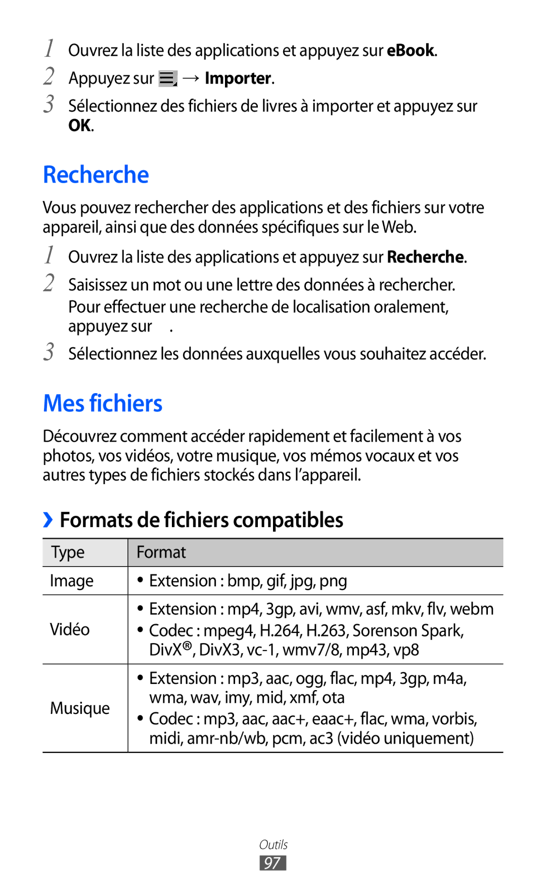 Samsung GT-P7320UWAFTM, GT-P7320UWACOV, GT-P7320FKAFTM manual Recherche, Mes fichiers, Musique Wma, wav, imy, mid, xmf, ota 