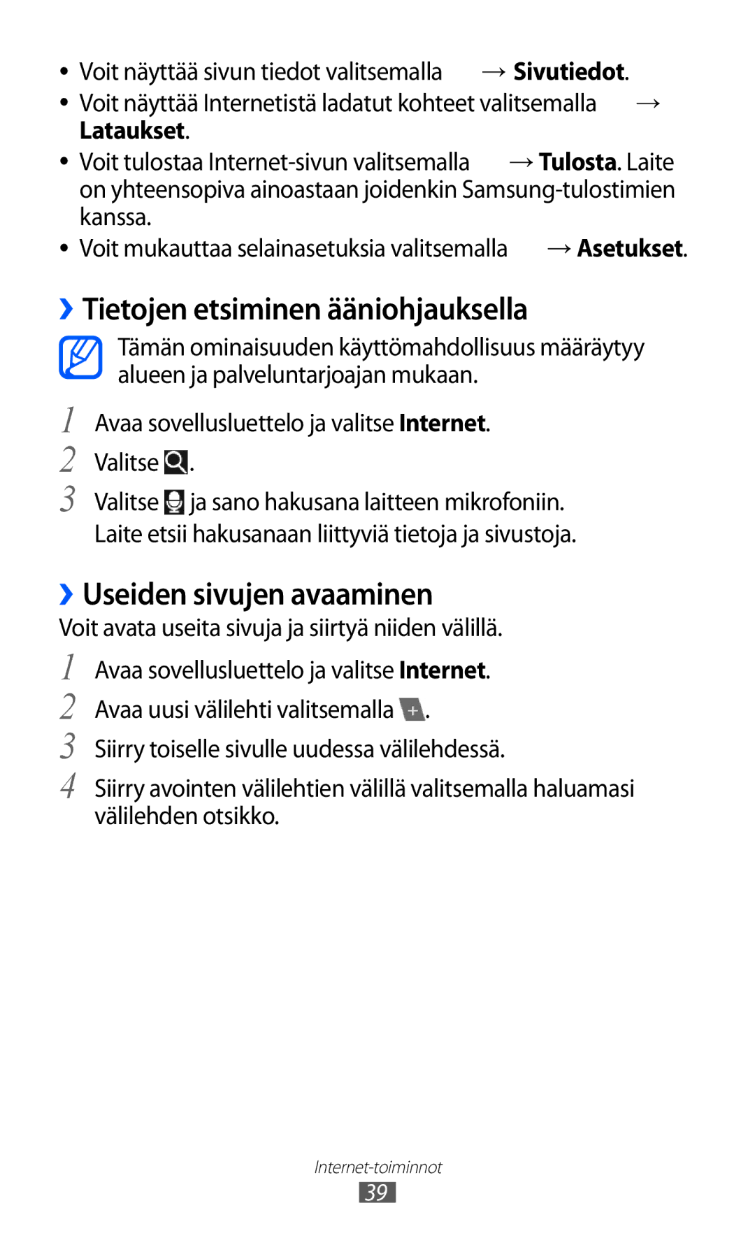 Samsung GT-P7320UWAELS, GT-P7320UWANEE, GT-P7320FKANEE ››Tietojen etsiminen ääniohjauksella, ››Useiden sivujen avaaminen 