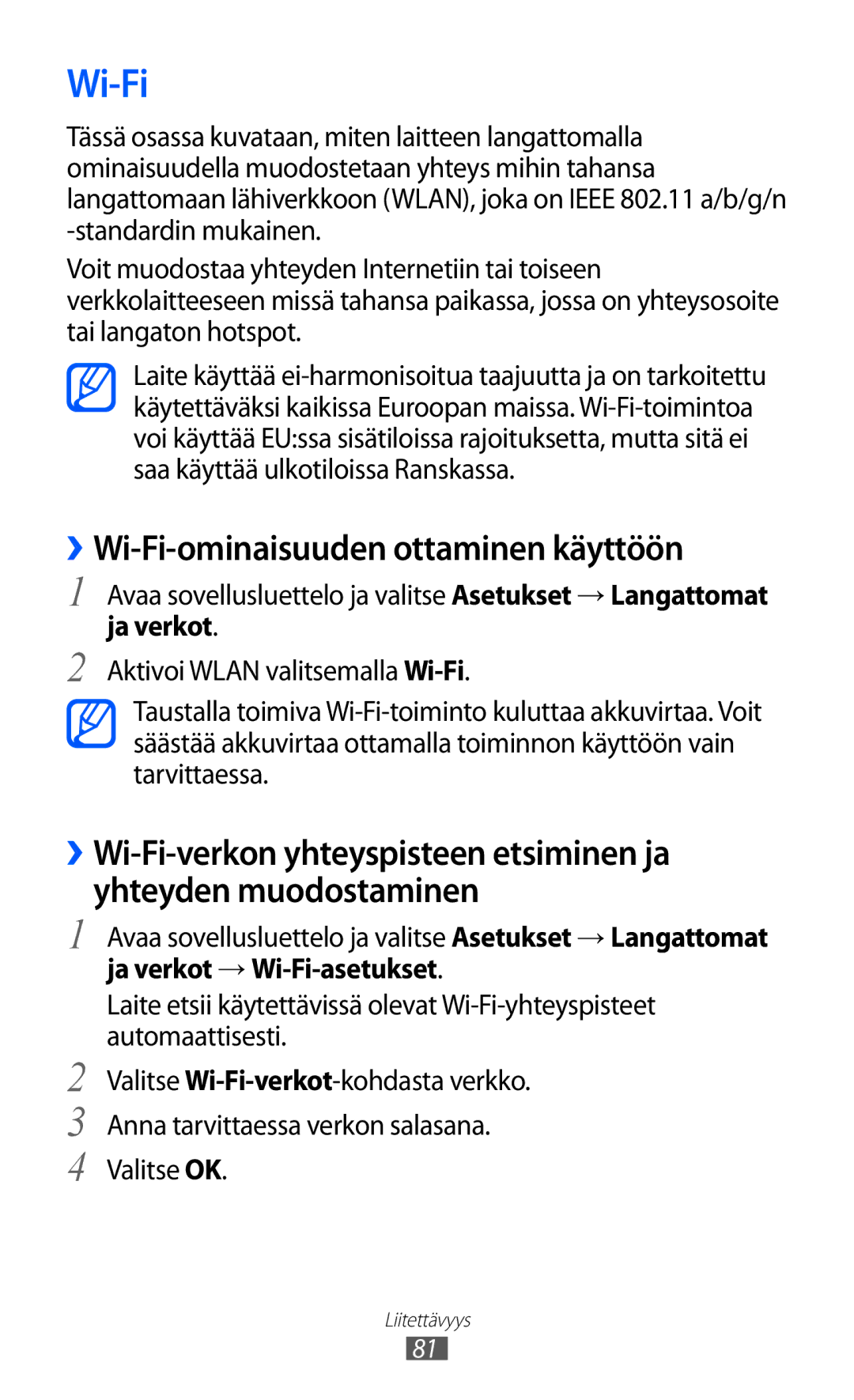 Samsung GT-P7320FKANEE, GT-P7320UWANEE manual ››Wi-Fi-ominaisuuden ottaminen käyttöön, Ja verkot → Wi-Fi-asetukset 