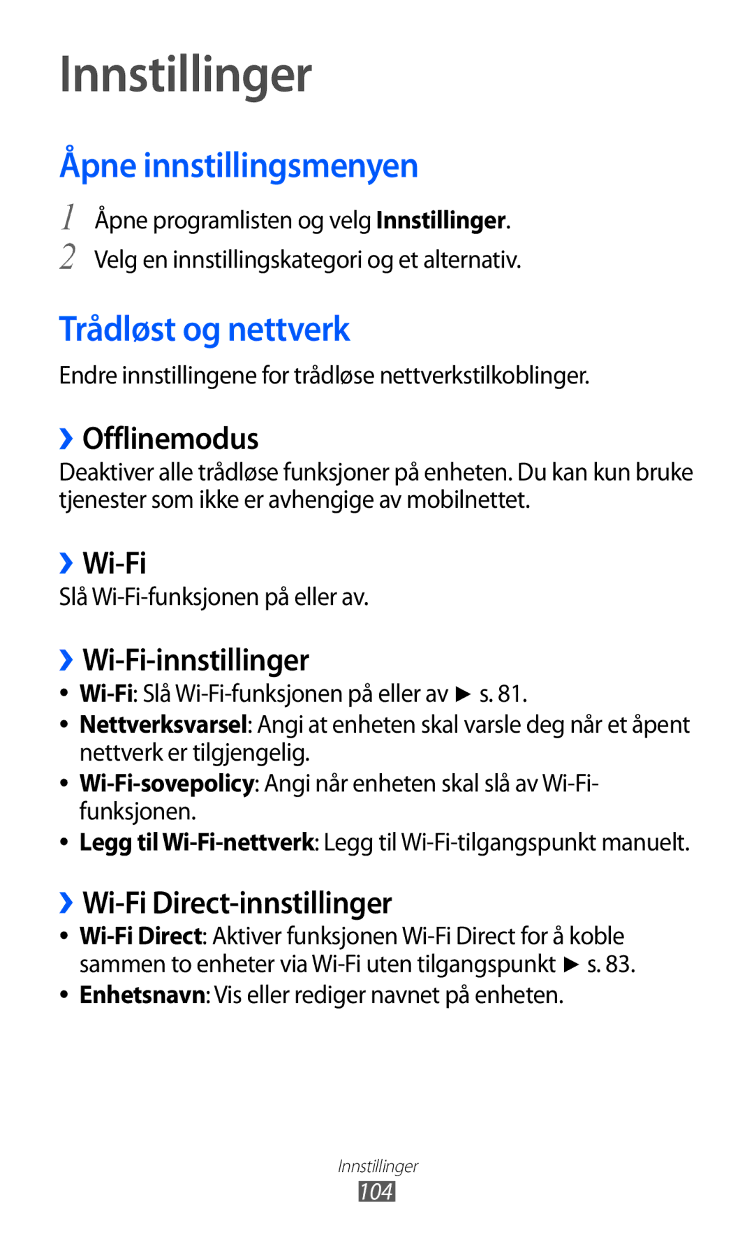 Samsung GT-P7320UWANEE, GT-P7320FKANEE, GT-P7320UWATSF manual Innstillinger, Åpne innstillingsmenyen, Trådløst og nettverk 