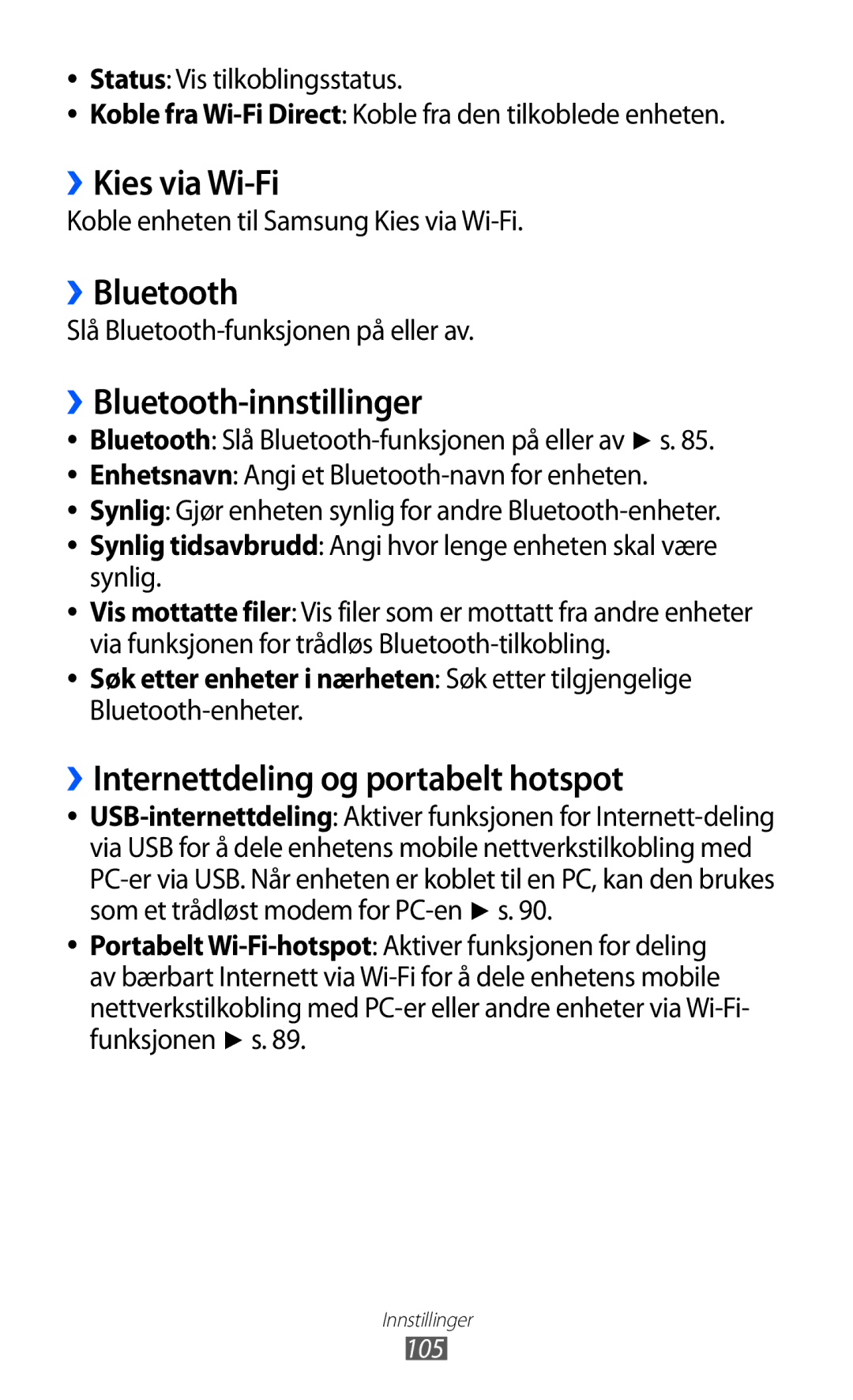 Samsung GT-P7320FKANEE manual ››Kies via Wi-Fi, ››Bluetooth-innstillinger, ››Internettdeling og portabelt hotspot 