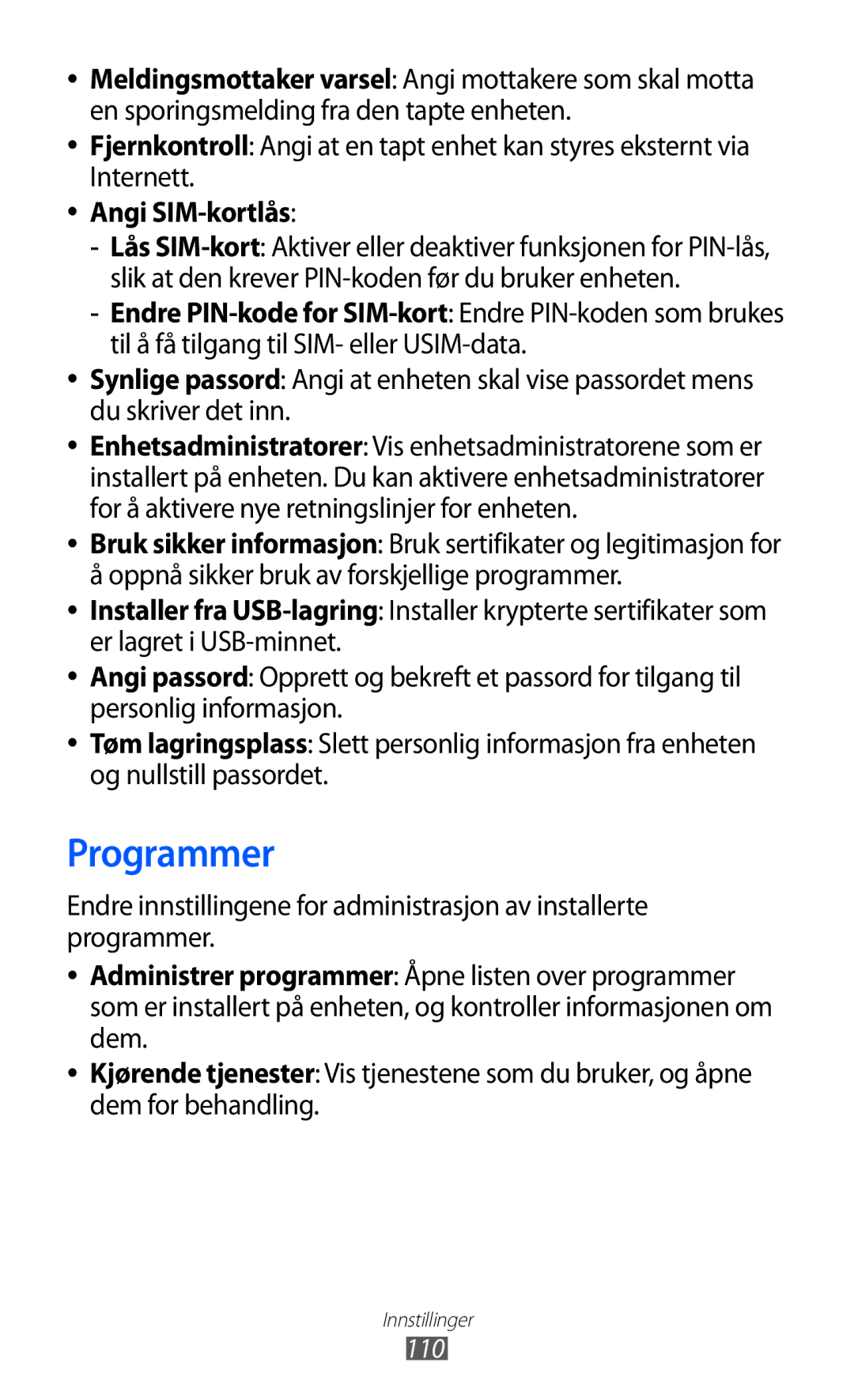 Samsung GT-P7320UWATSF, GT-P7320UWANEE, GT-P7320FKANEE, GT-P7320UWAELS manual Programmer, Angi SIM-kortlås, 110 