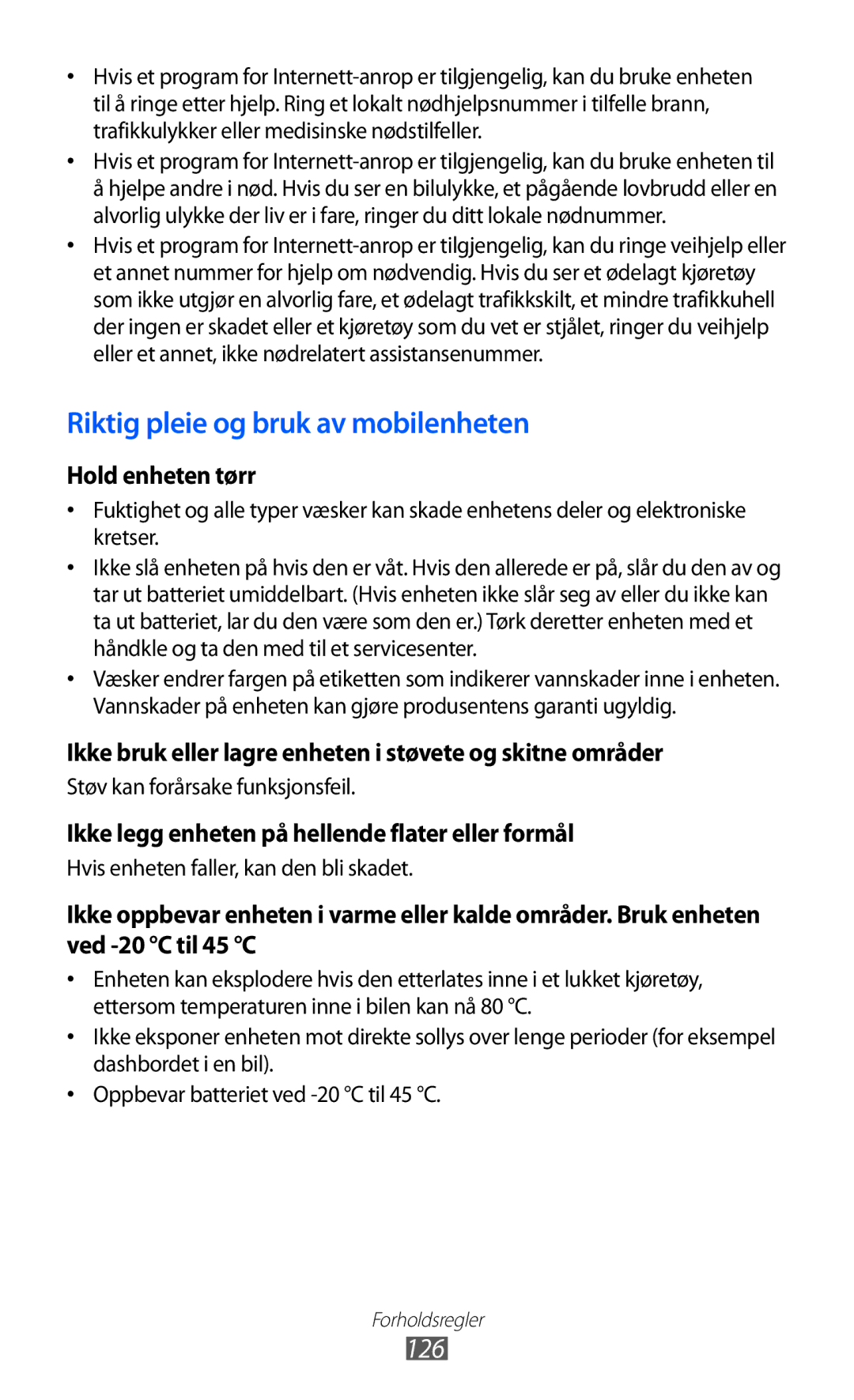 Samsung GT-P7320UWATSF, GT-P7320UWANEE, GT-P7320FKANEE, GT-P7320UWAELS manual Riktig pleie og bruk av mobilenheten, 126 
