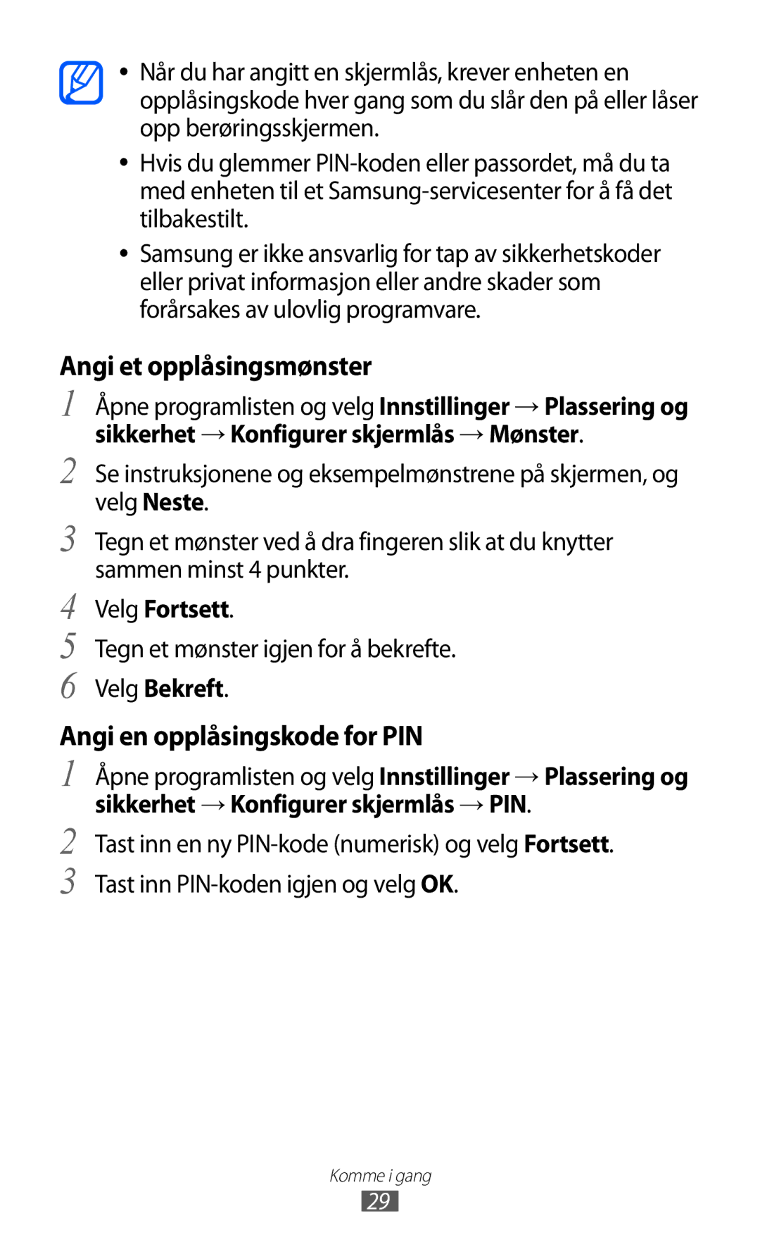 Samsung GT-P7320FKANEE, GT-P7320UWANEE, GT-P7320UWATSF Velg Fortsett, Tegn et mønster igjen for å bekrefte, Velg Bekreft 