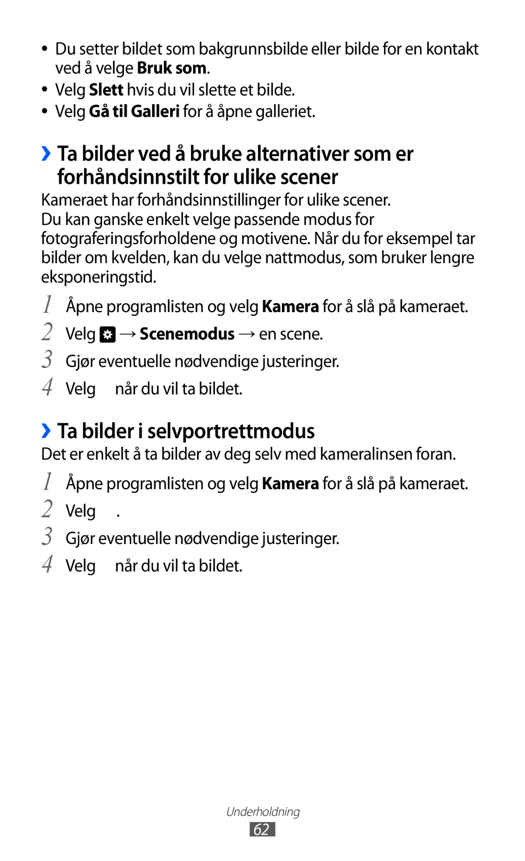 Samsung GT-P7320UWATSF, GT-P7320UWANEE, GT-P7320FKANEE, GT-P7320UWAELS manual ››Ta bilder i selvportrettmodus 