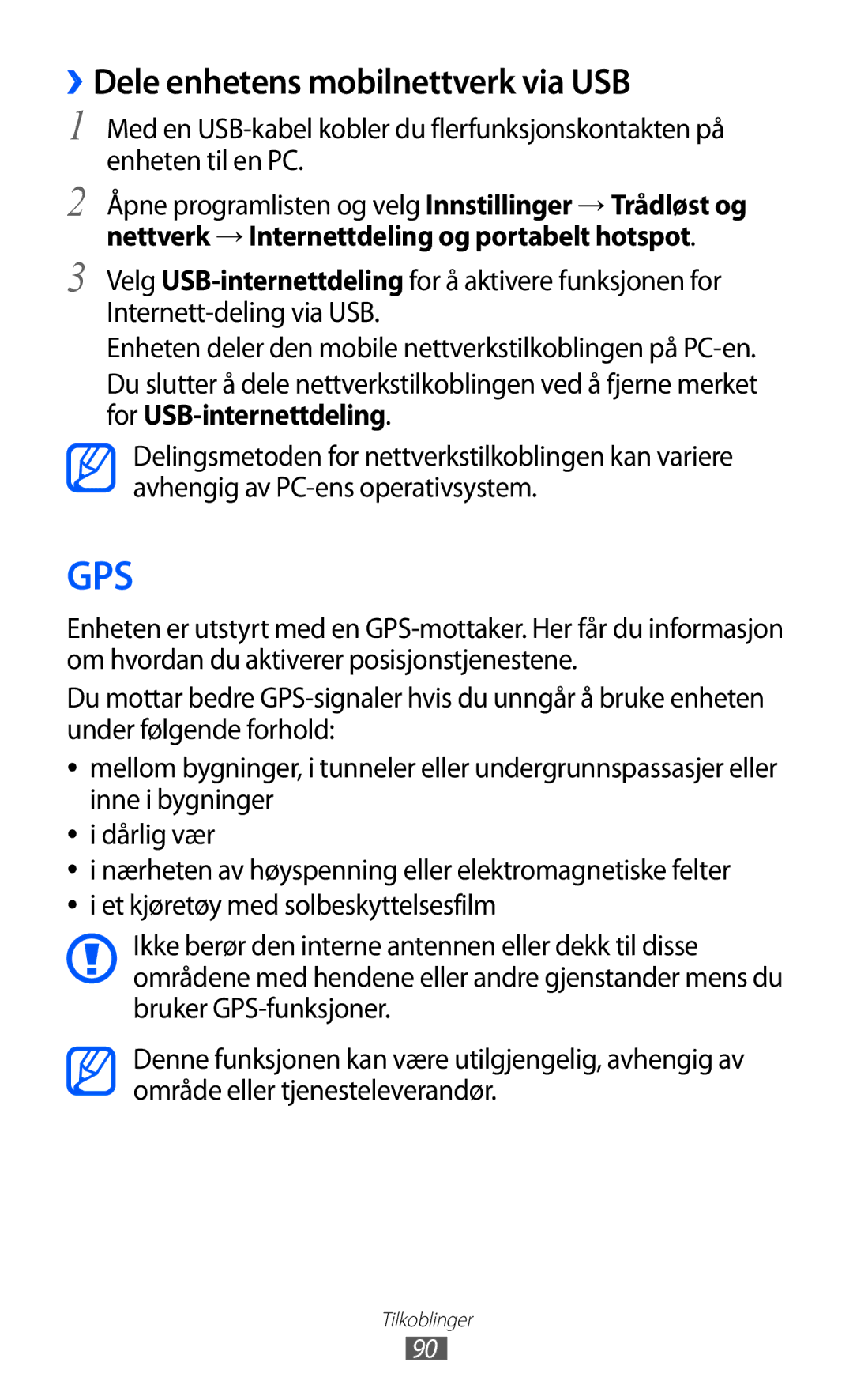 Samsung GT-P7320UWATSF, GT-P7320UWANEE, GT-P7320FKANEE, GT-P7320UWAELS manual Gps, ››Dele enhetens mobilnettverk via USB 