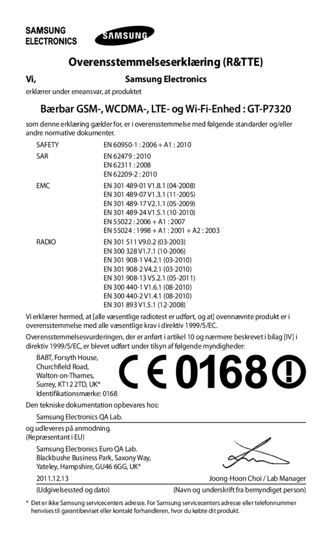 Samsung GT-P7320FKANEE, GT-P7320UWANEE Overensstemmelseserklæring R&TTE, Bærbar GSM-, WCDMA-, LTE- og Wi-Fi-Enhed GT-P7320 