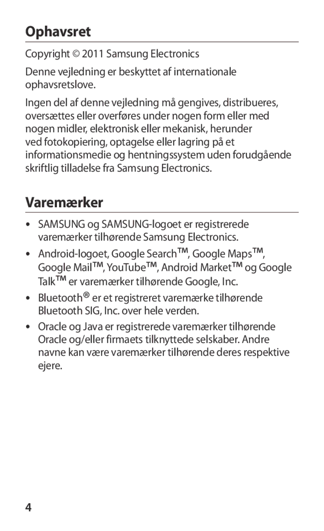 Samsung GT-P7320UWANEE, GT-P7320FKANEE, GT-P7320UWATSF, GT-P7320UWAELS manual Ophavsret, Varemærker 