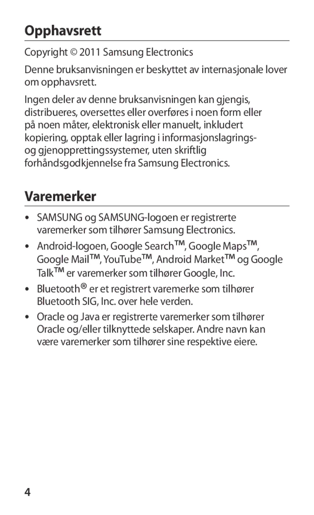 Samsung GT-P7320UWANEE, GT-P7320FKANEE, GT-P7320UWATSF, GT-P7320UWAELS manual Opphavsrett, Varemerker 