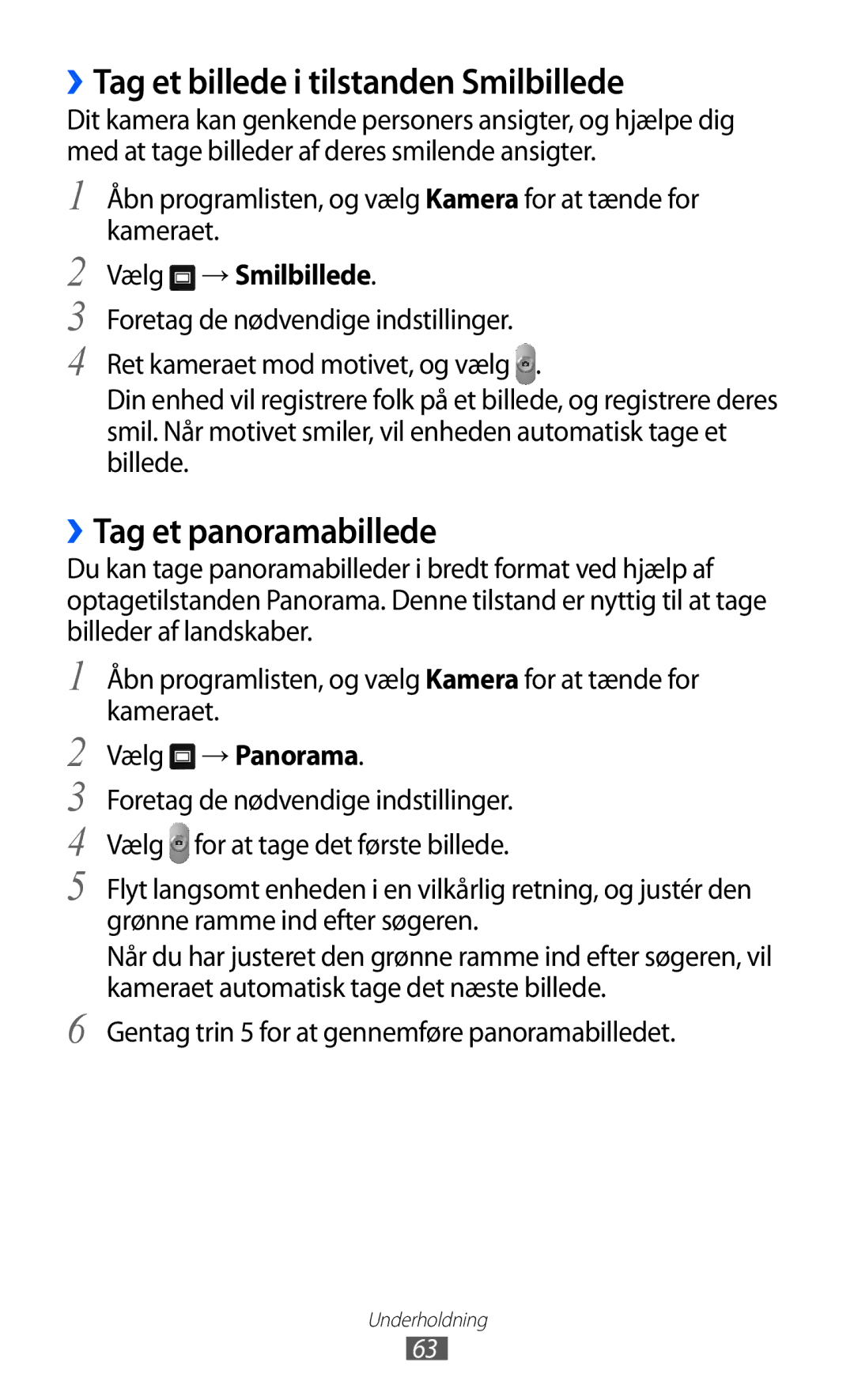 Samsung GT-P7320UWAELS manual ››Tag et billede i tilstanden Smilbillede, ››Tag et panoramabillede, Vælg → Smilbillede 