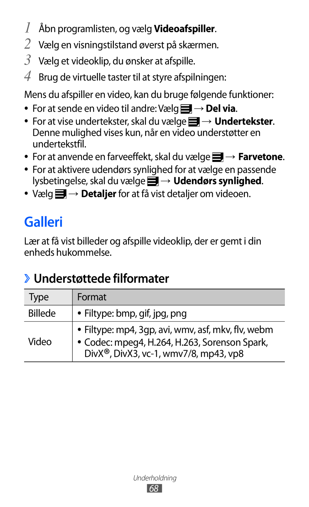 Samsung GT-P7320UWANEE, GT-P7320FKANEE, GT-P7320UWATSF, GT-P7320UWAELS manual Galleri, Understøttede filformater, → Del via 