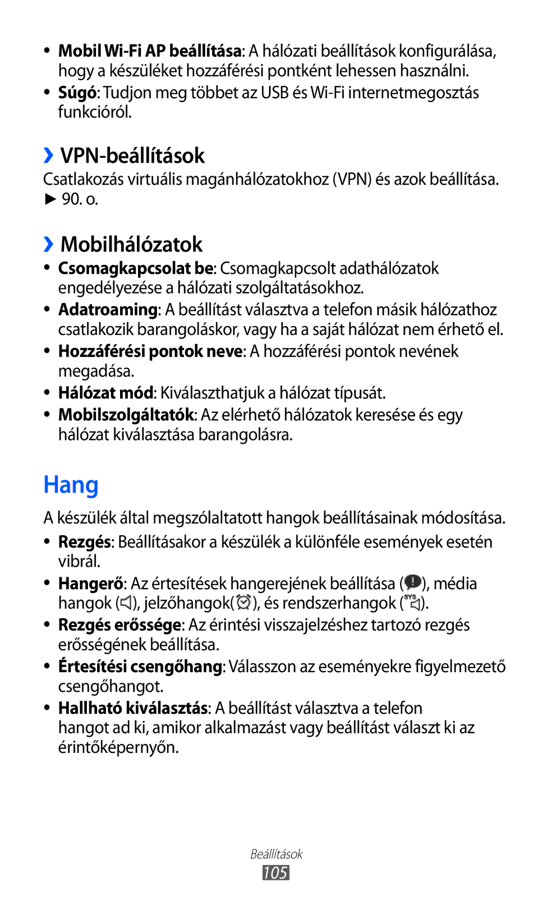 Samsung GT-P7320FKATMH, GT-P7320UWAPAN, GT-P7320FKAPAN, GT-P7320UWATMH manual Hang, ››VPN-beállítások, ››Mobilhálózatok, 105 