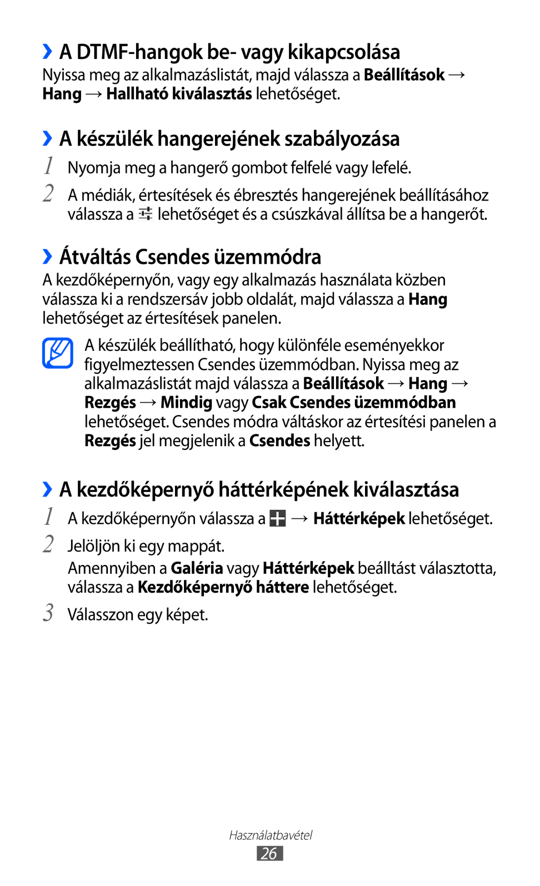 Samsung GT-P7320FKAPAN, GT-P7320UWAPAN manual ››A DTMF-hangok be- vagy kikapcsolása, ››A készülék hangerejének szabályozása 