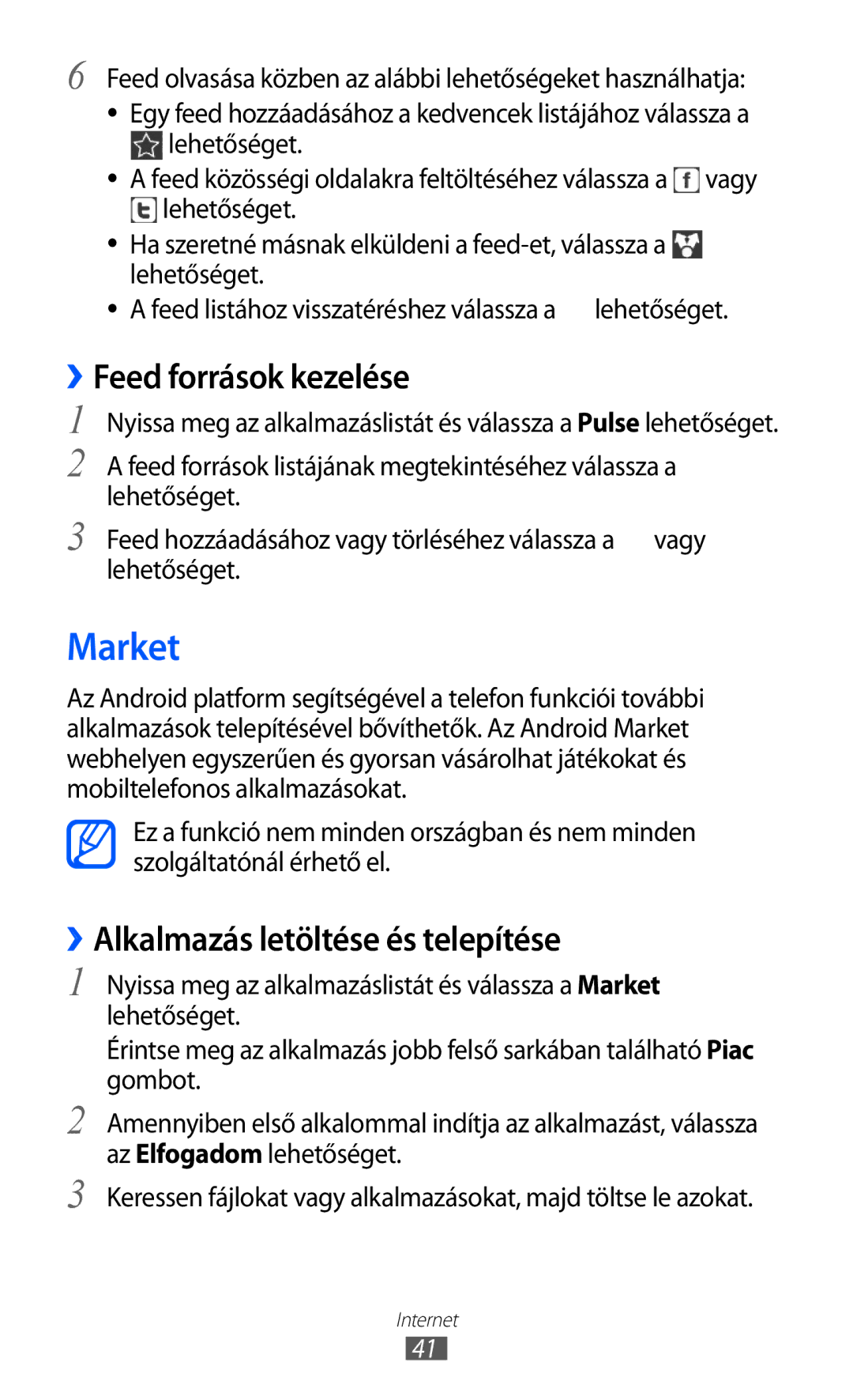 Samsung GT-P7320FKATMH, GT-P7320UWAPAN manual Market, ››Feed források kezelése, ››Alkalmazás letöltése és telepítése 